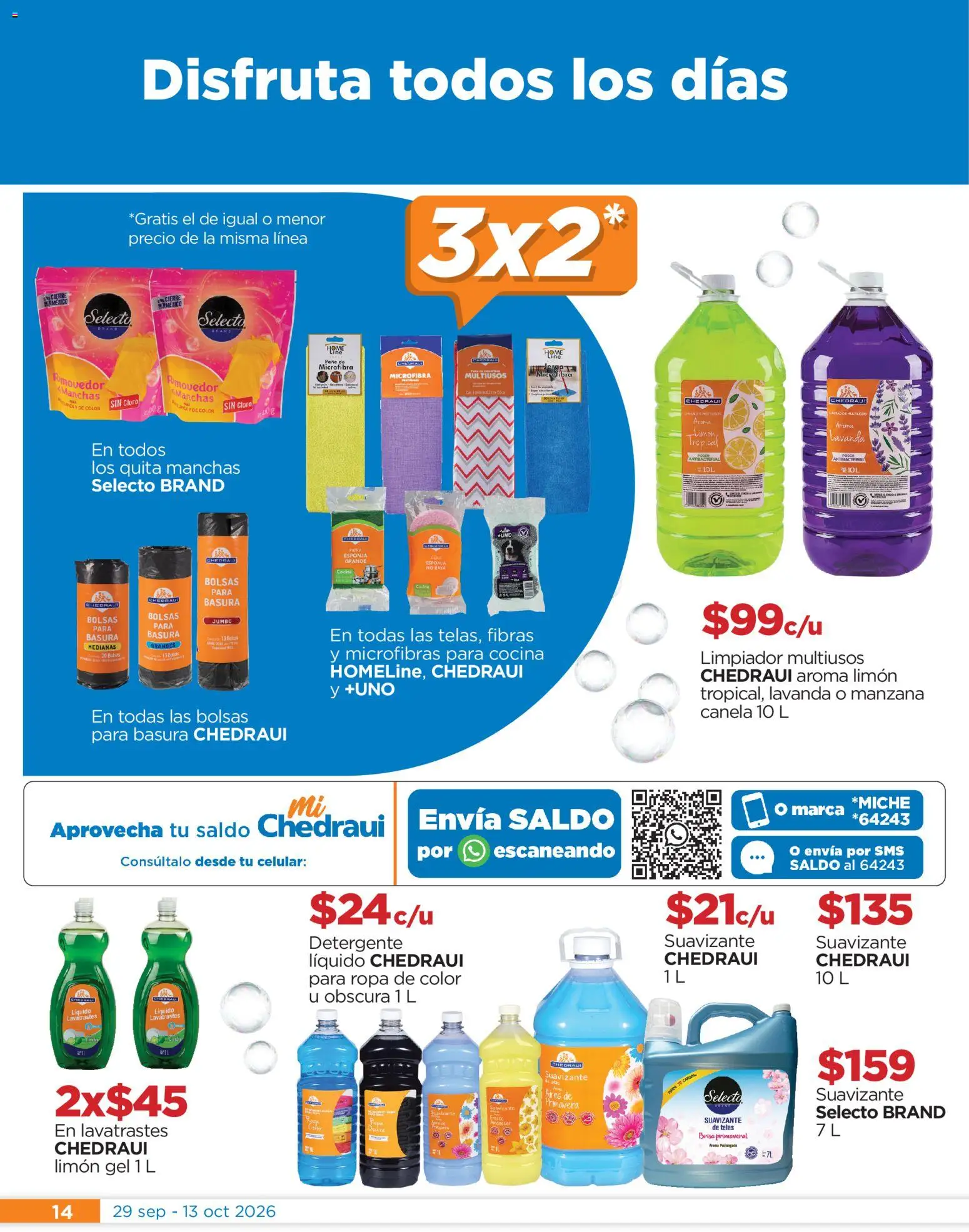 Nuevas ofertas de Chedraui válidas en toda la República Mexicana desde el 29/09/2026. ¡Encuentra las mejores ofertas en Chedraui folleto Festival marca propia! | Página: 14 | Productos: Detergente, Suavizante de telas, Ropa, Bolsas para basura
