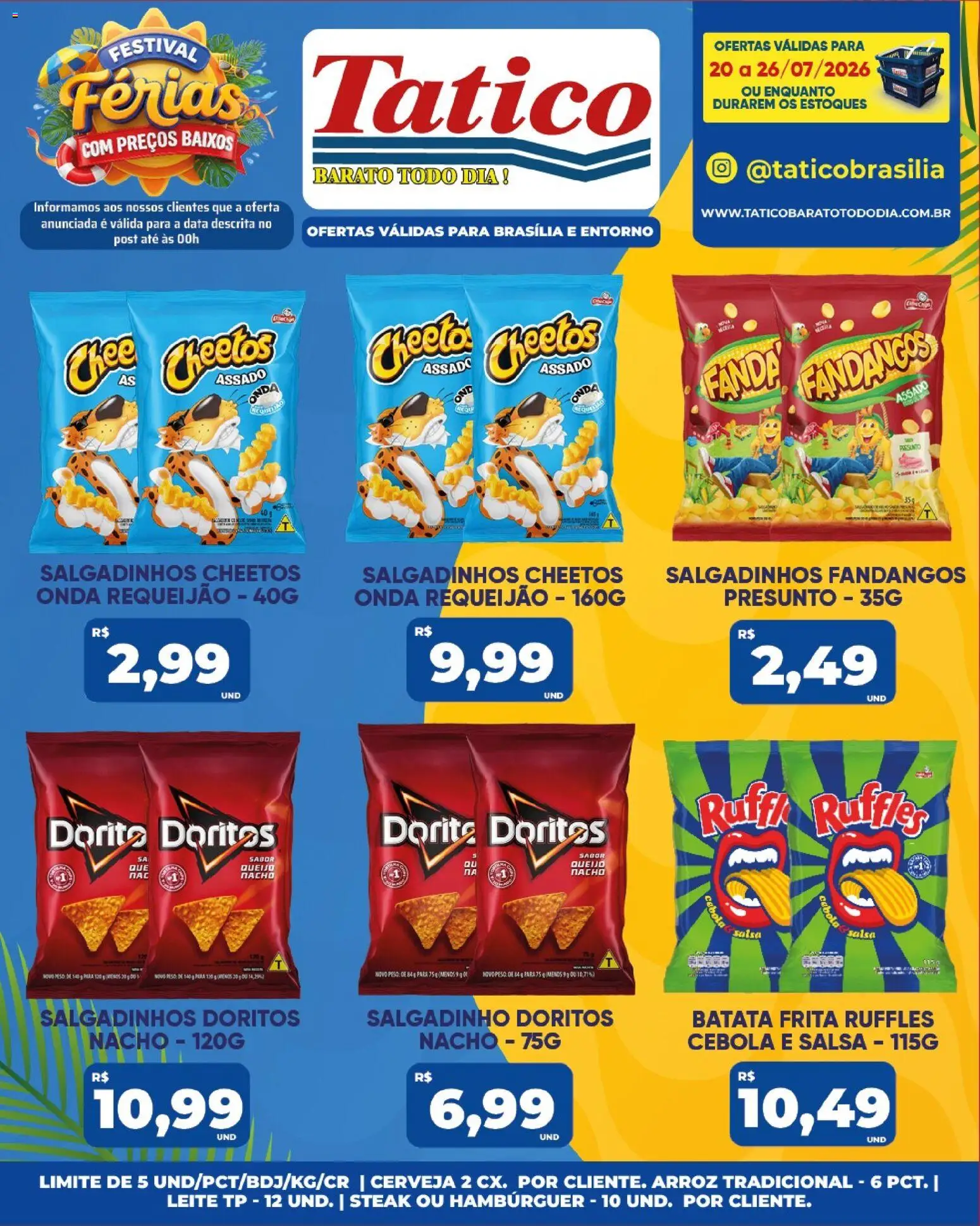 Tatico Folheto - válido de 20/07/2026 | Página: 23 | Produtos: Salgadinhos, Bolo, Cheetos, Requeijão