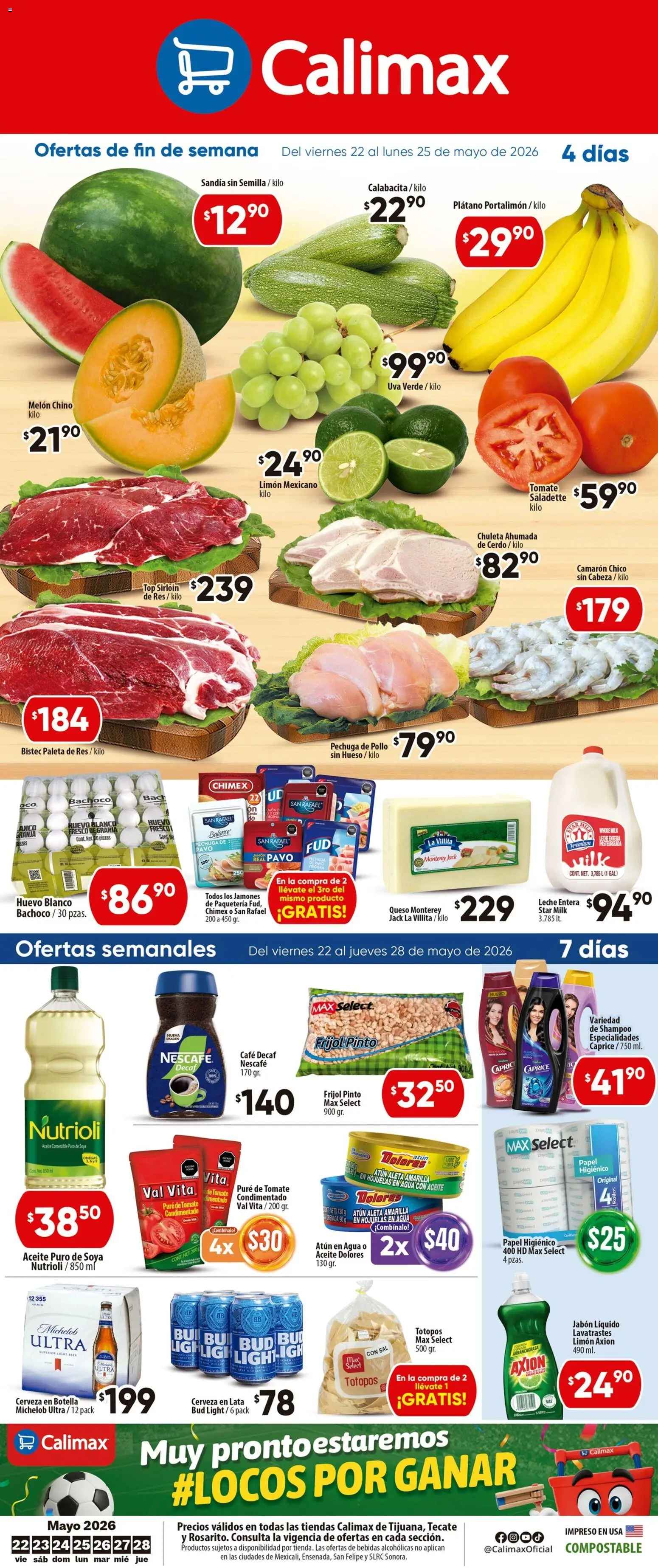 Nuevas ofertas de Calimax válidas en toda la República Mexicana desde el 22.05.2026. ¡Encuentra las mejores ofertas en Calimax folleto Tijuana! | Página: 1 | Productos: Paleta, Leche, Papel higiénico, Botella