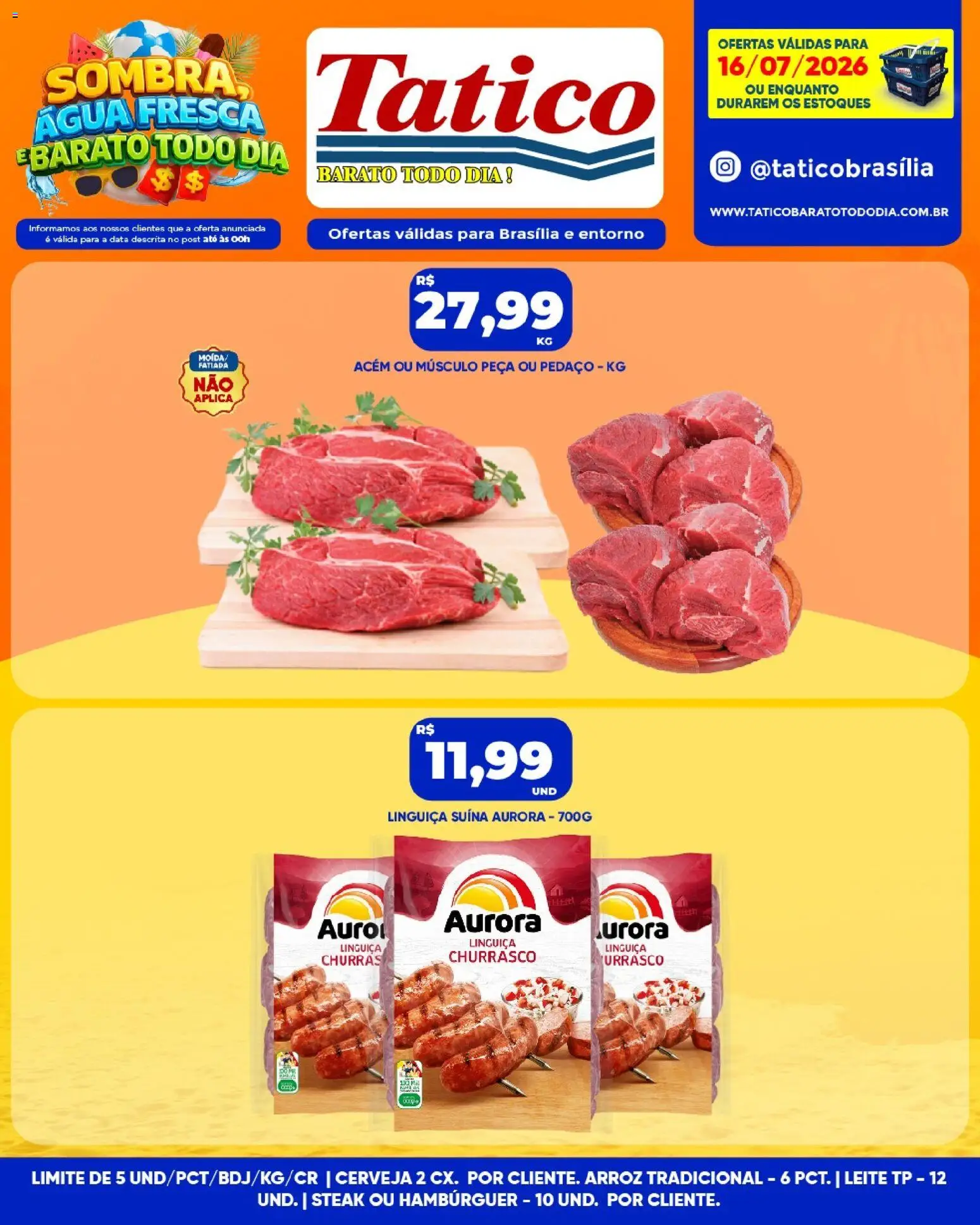 Tatico Folheto - válido de 16/07/2026 | Página: 11 | Produtos: Linguiça, Acém, Leite, Cerveja