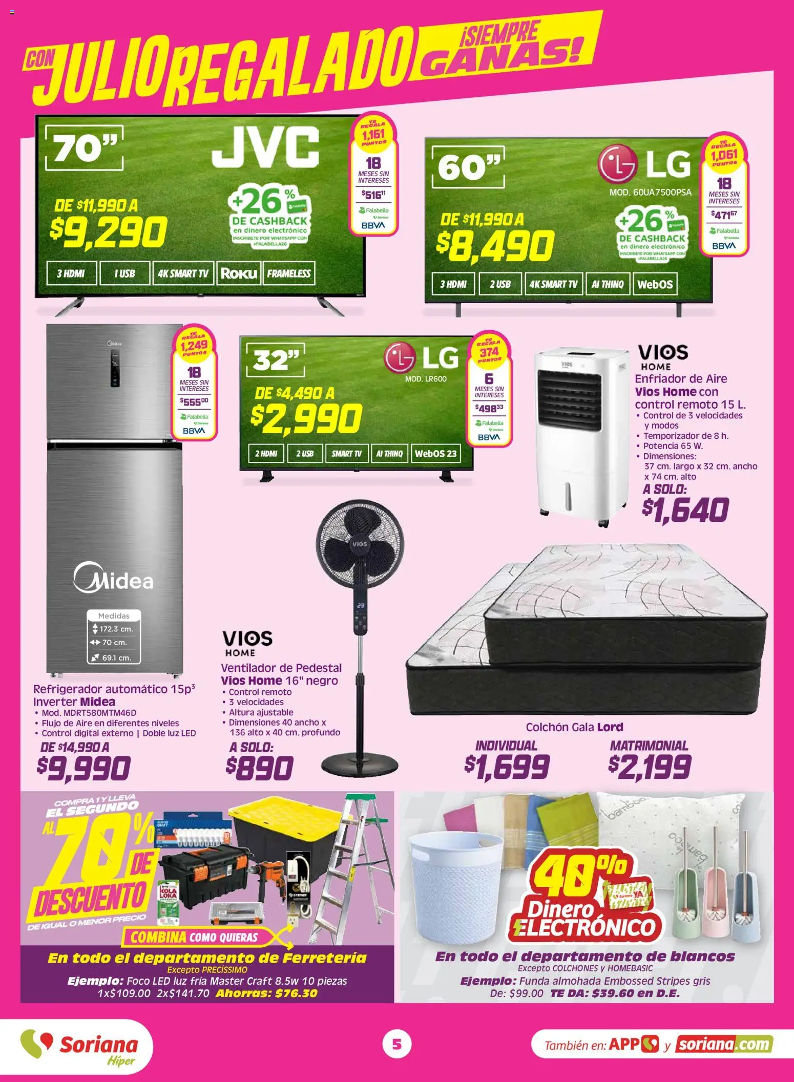 Nuevas ofertas de Soriana válidas en toda la República Mexicana desde el 26/06/2026. ¡Encuentra las mejores ofertas en Soriana Julio Regalado Híper Nacional! | Página: 5 | Productos: Ventilador, Colchón, Té, Foco