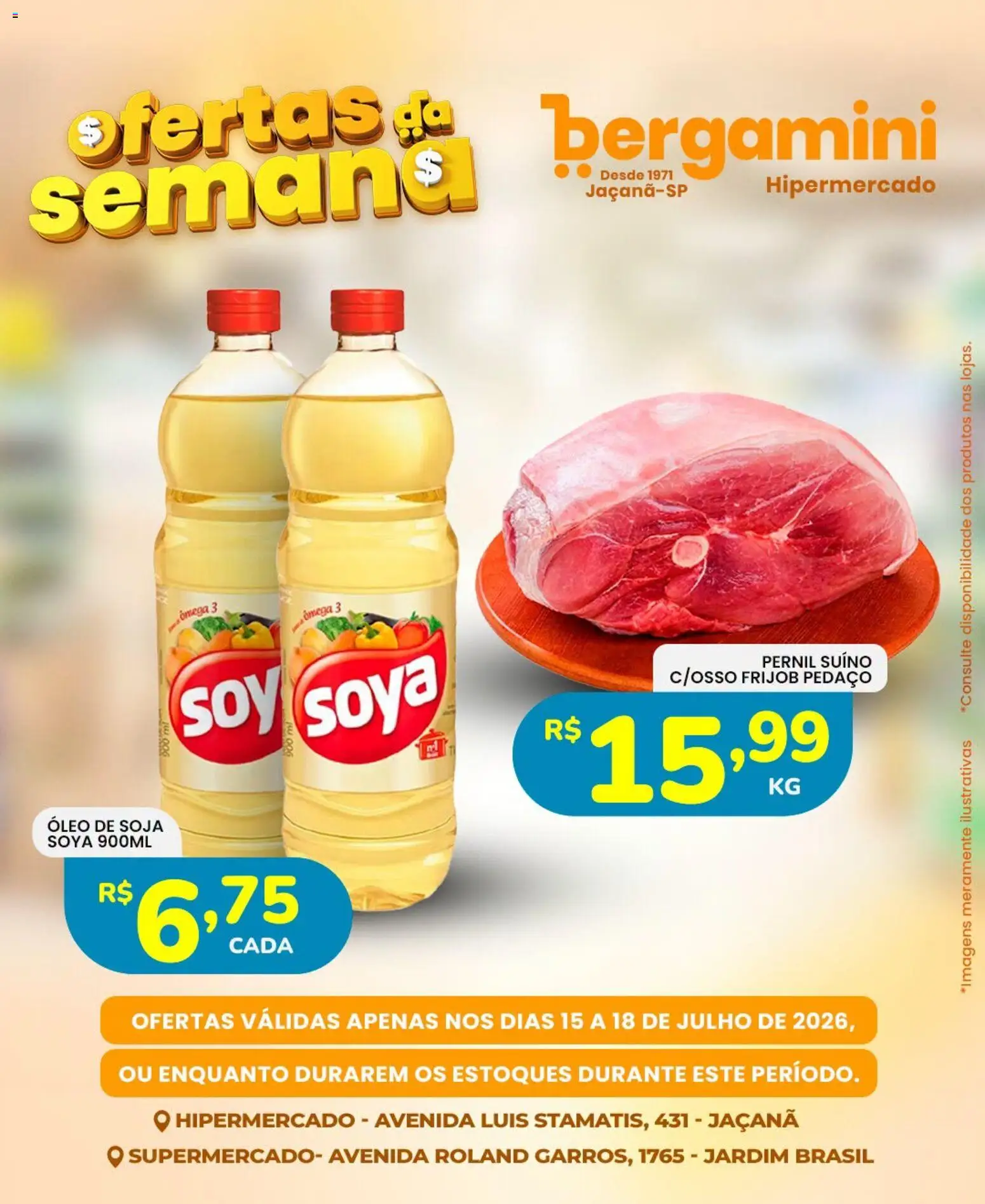 Supermercado Bergamini Folheto - válido de 15/07/2026 | Página: 2 | Produtos: Ômega 3, Pernil, Óleo, Soja