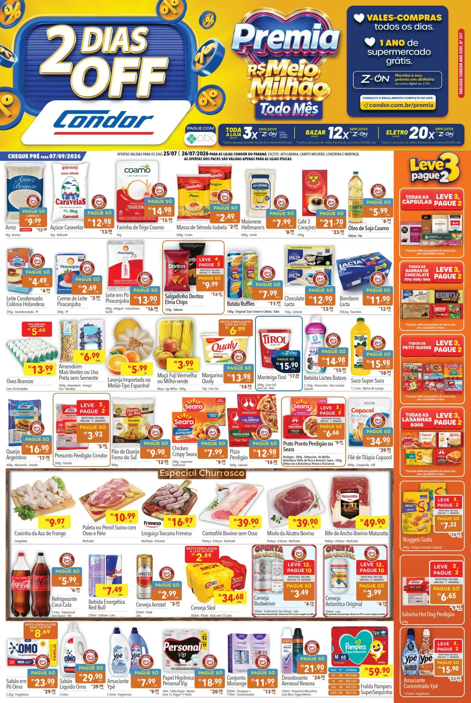 Supermercados Condor Folheto - válido de 25/07/2026 | Página: 1 | Produtos: Melão, Manteiga, Queijo, Pão