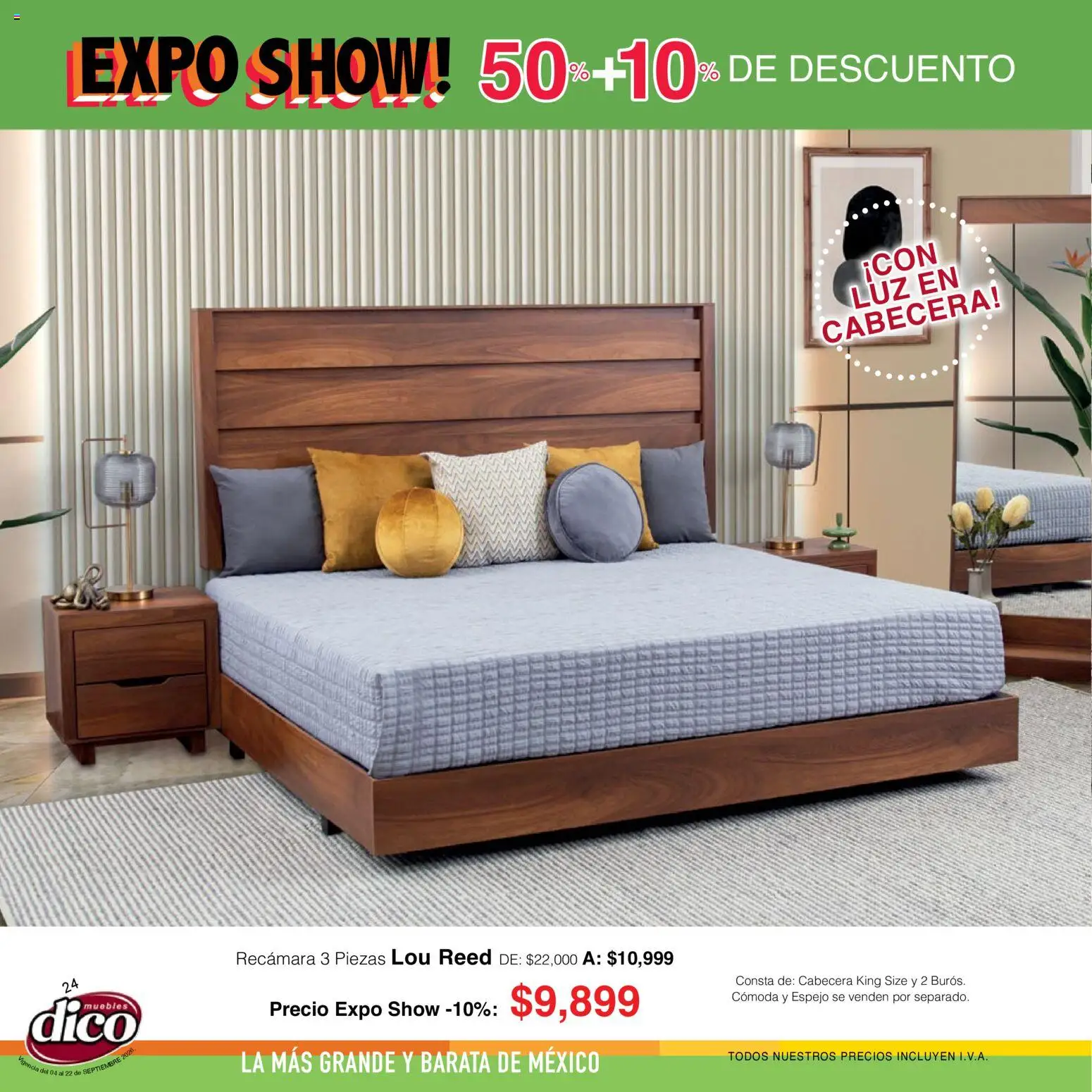 Nuevas ofertas de Muebles Dico válidas en toda la República Mexicana desde el 04/09/2026. ¡Encuentra las mejores ofertas en Muebles Dico catálogo Expo Show! | Página: 24