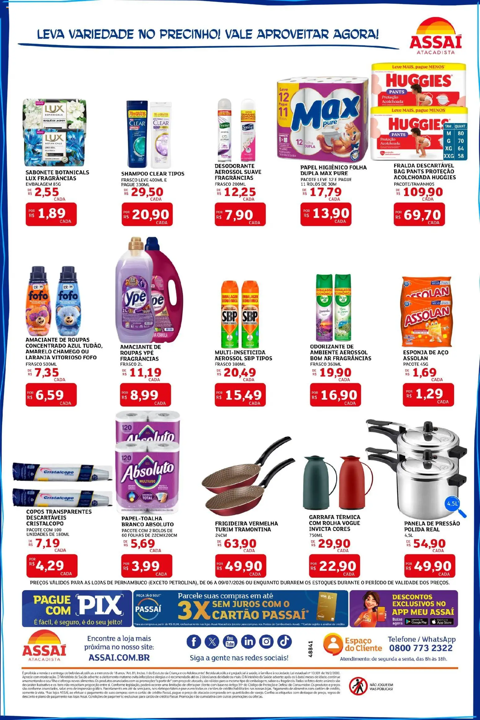 Assaí Atacadista Folheto - válido de 06/07/2026 | Página: 4 | Produtos: Shampoo, Esponja, Panela, Base