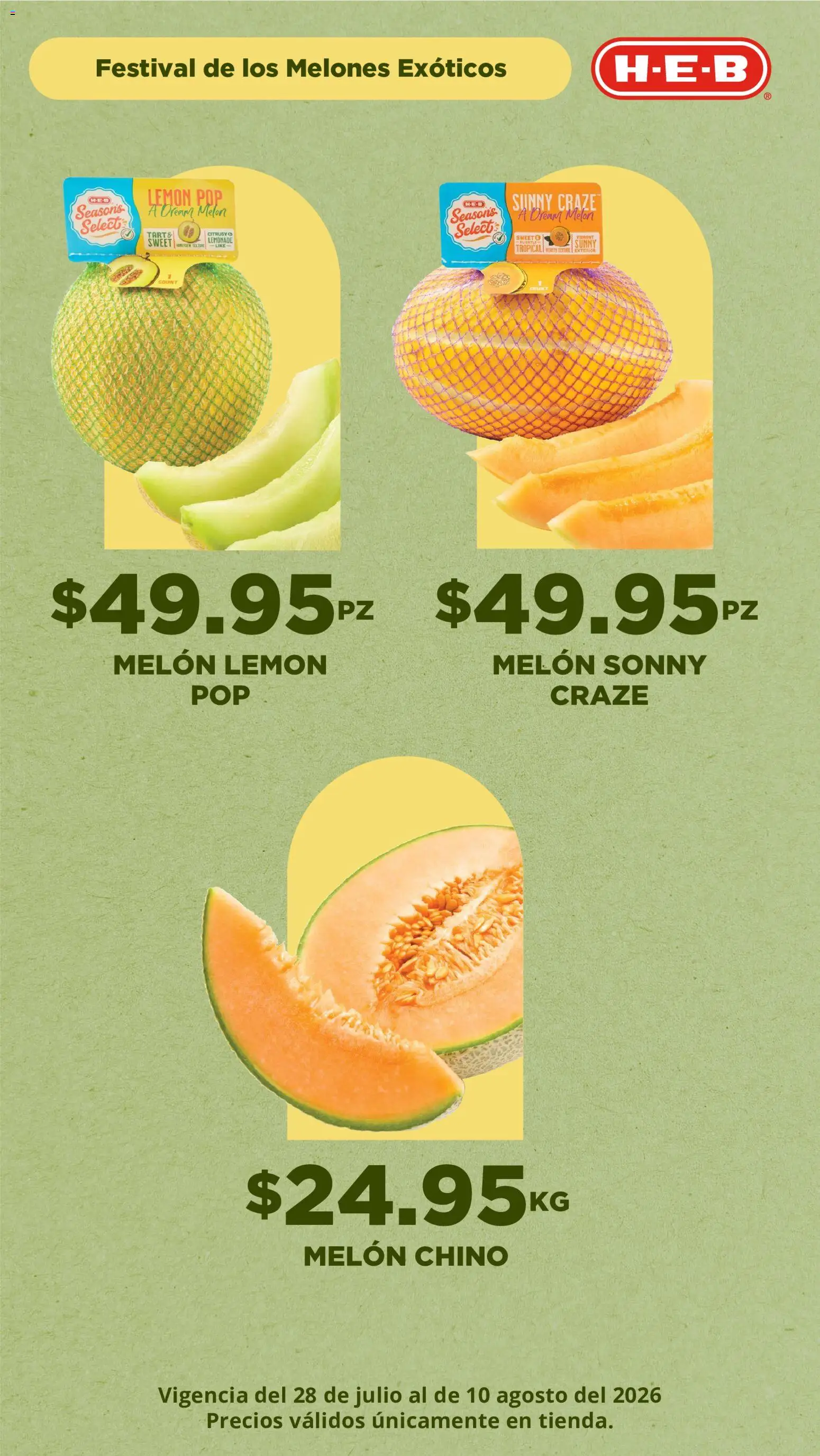 Nuevas ofertas de H-E-B válidas en toda la República Mexicana desde el 28/07/2026. ¡Encuentra las mejores ofertas en H-E-B folleto Festival de los Melones! | Página: 5