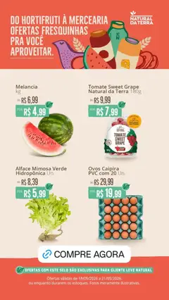 Natural da Terra - Ofertas da semana - Pré-Visualização do folheto da loja Natural da Terra, válido de 18.05.2026 | Página: 1 | Produtos: Melancia, Ovos, Alface