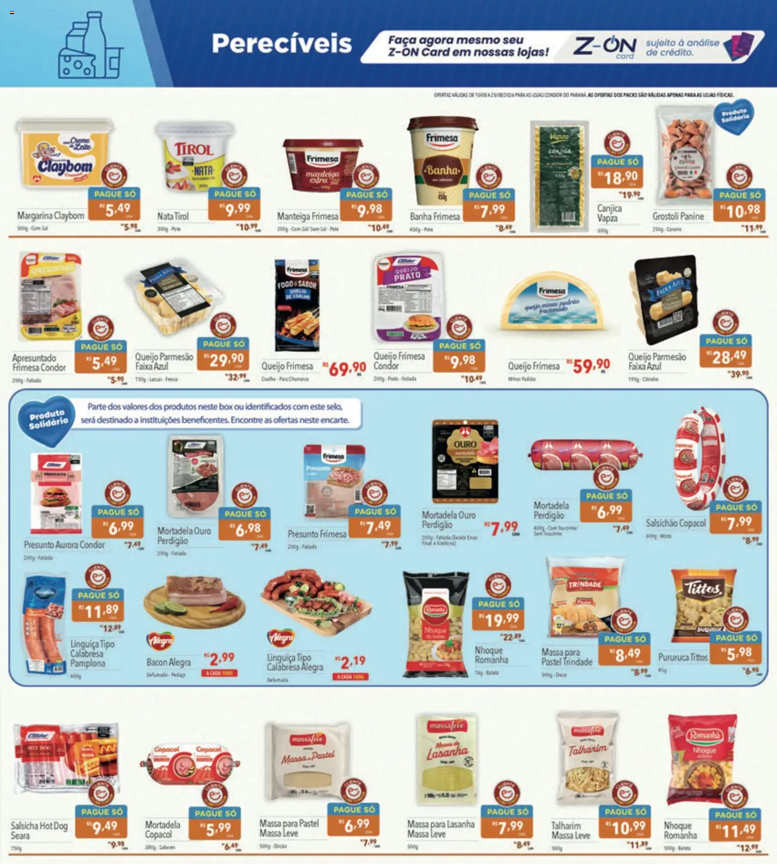 Supermercados Condor Folheto - válido de 10/08/2026 | Página: 11 | Produtos: Linguiça, Manteiga, Mortadela, Sal