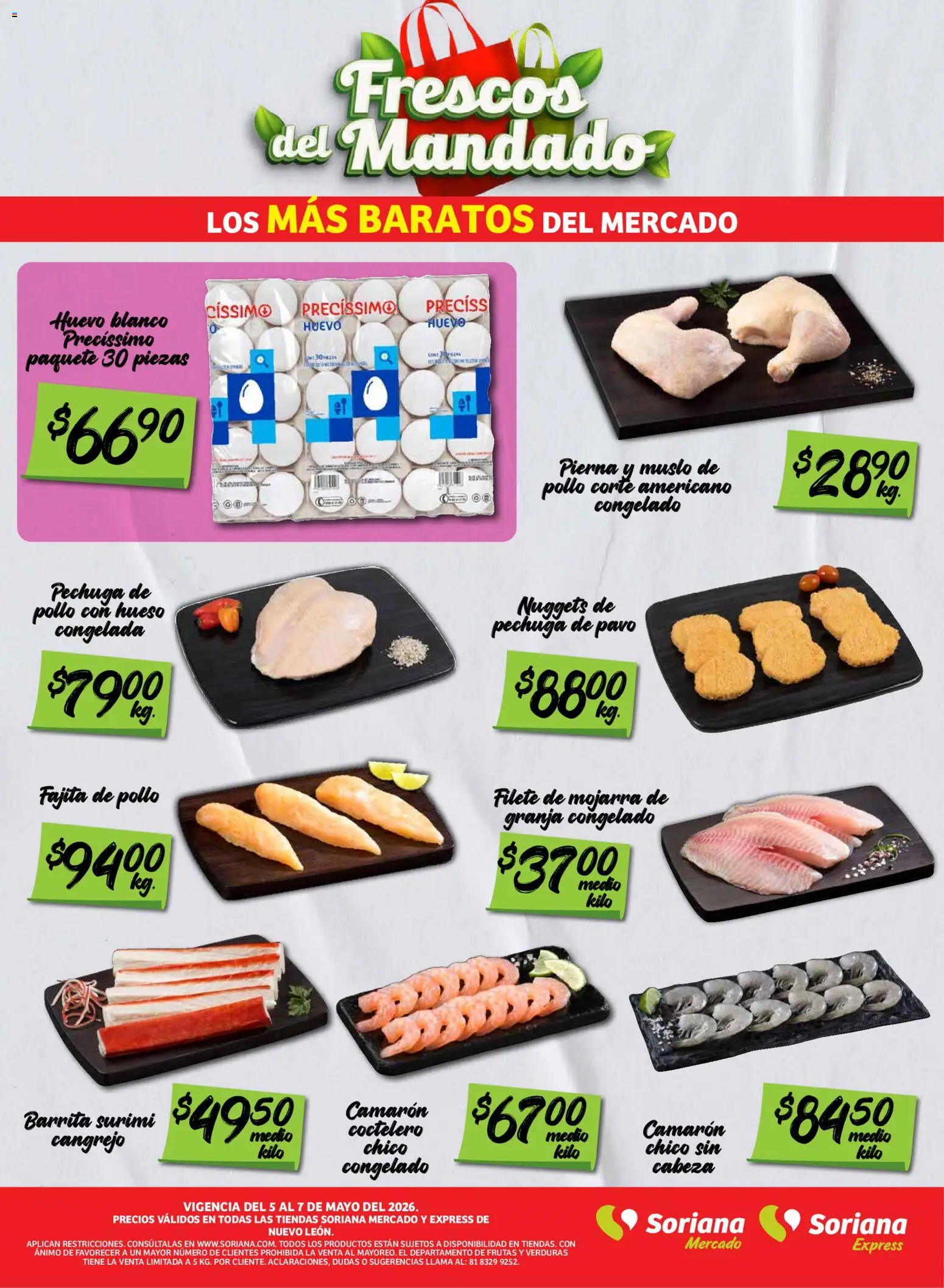 Nuevas ofertas de Soriana válidas en toda la República Mexicana desde el 05.05.2026. ¡Encuentra las mejores ofertas en Soriana Frescos del Mandado Mercado: Nuevo León! | Página: 2 | Productos: Pollo, Huevo
