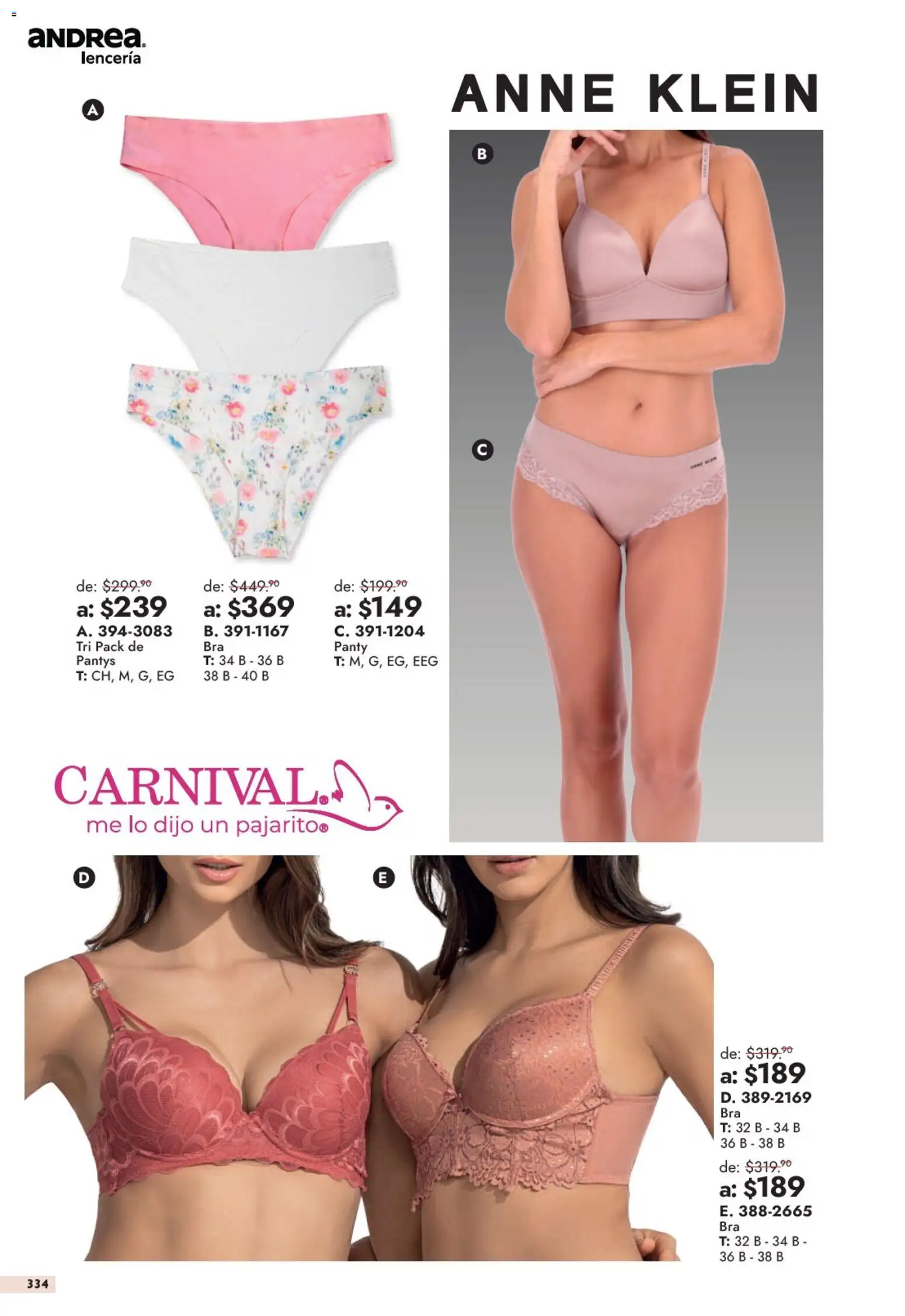 Nuevas ofertas de Andrea válidas en toda la República Mexicana desde el 13/09/2026. ¡Encuentra las mejores ofertas en Andrea catálogo Outlet! | Página: 334 | Productos: Lenceria