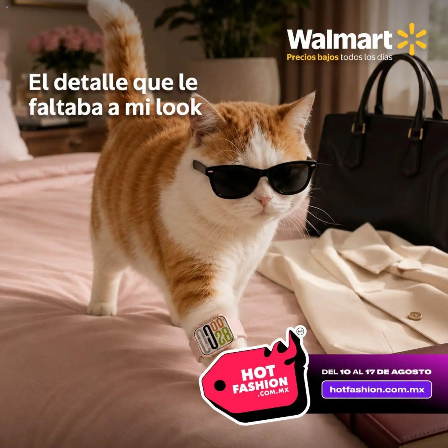 Nuevas ofertas de Walmart válidas en toda la República Mexicana desde el 10/08/2026. ¡Encuentra las mejores ofertas en Walmart folleto Hot Fashion! | Página: 4