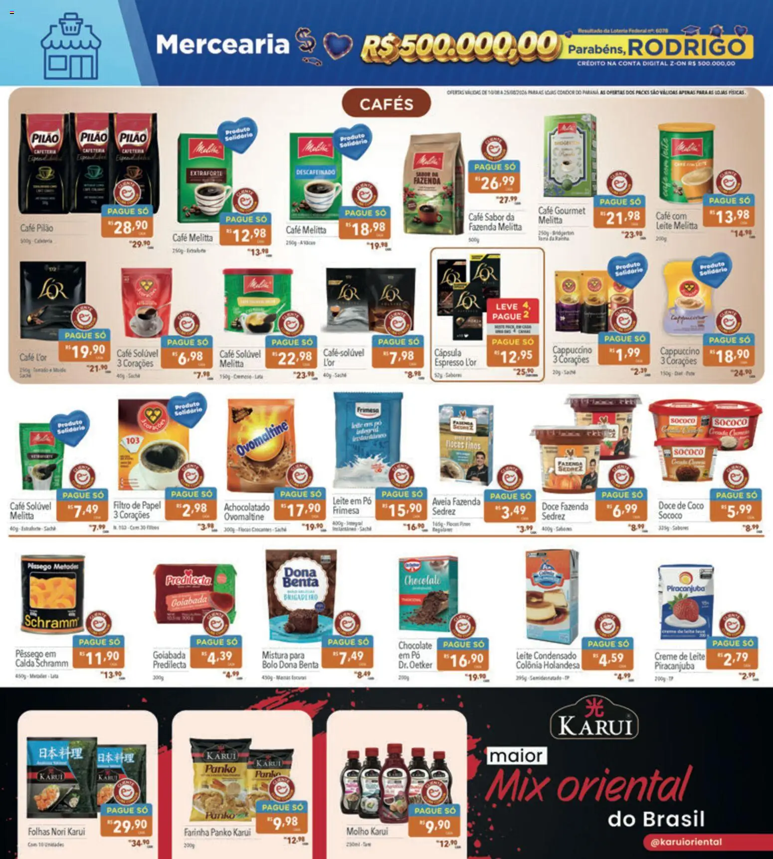Supermercados Condor Folheto - válido de 10/08/2026 | Página: 4 | Produtos: Achocolatado, Creme, Doce, Goiabada