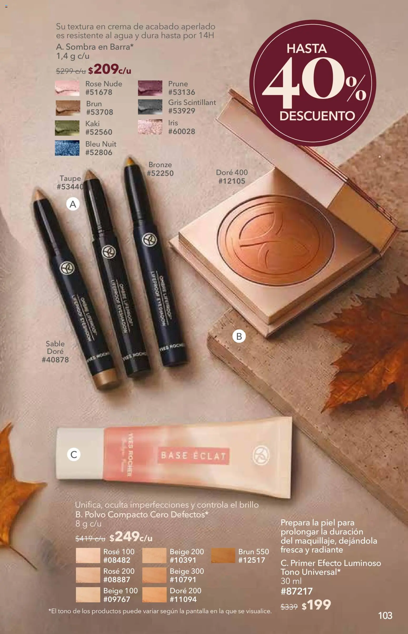Nuevas ofertas de Yves Rocher válidas en toda la República Mexicana desde el 06/10/2026. ¡Encuentra las mejores ofertas en Yves Rocher campaña 14 2026! | Página: 105 | Productos: Agua, Brillo, Radiante, Polvo