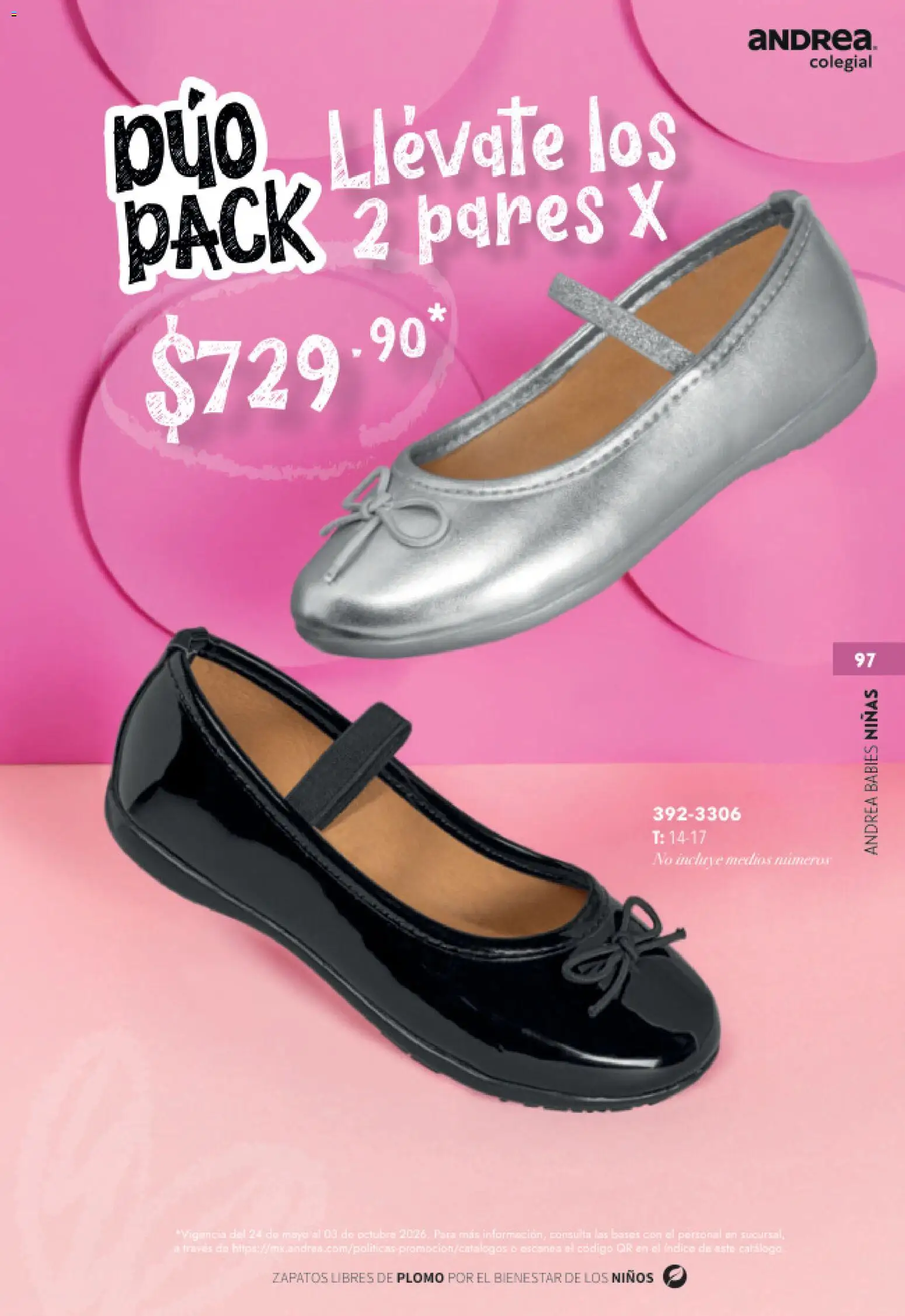 Nuevas ofertas de Andrea válidas en toda la República Mexicana desde el 23/05/2026. ¡Encuentra las mejores ofertas en Andrea catálogo Colegial! | Página: 97 | Productos: Zapatos
