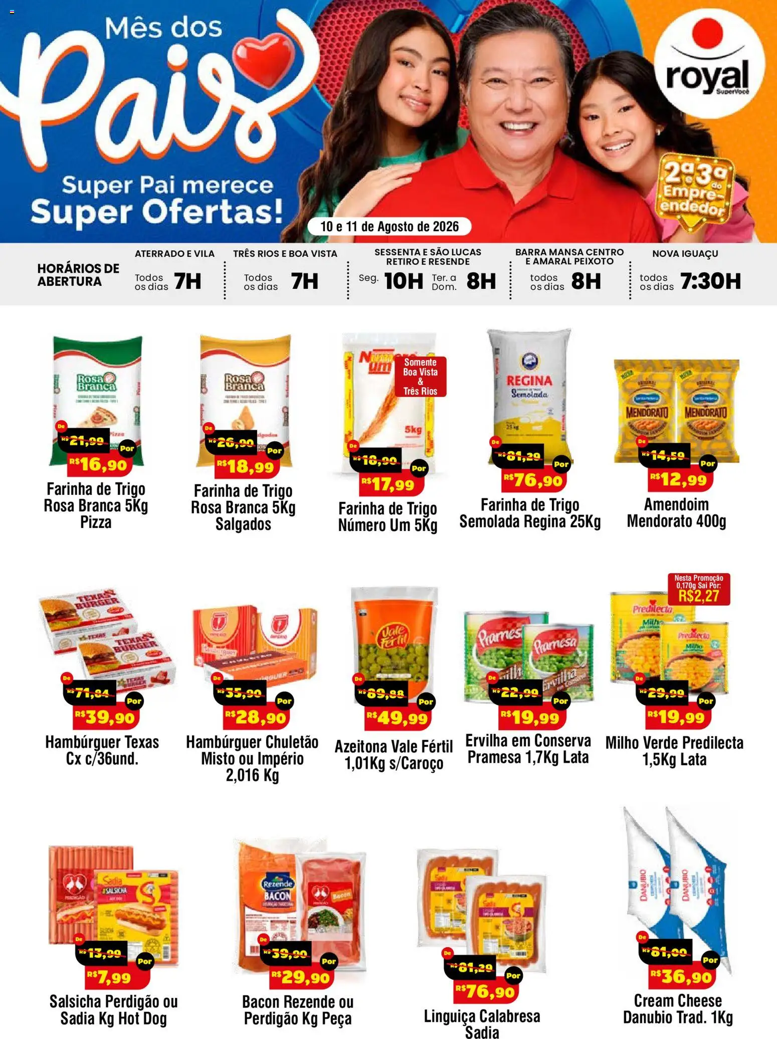 Royal Supermercados Folheto - válido de 10/08/2026 | Página: 1 | Produtos: Amendoim, Milho verde, Pizza, Chuletão