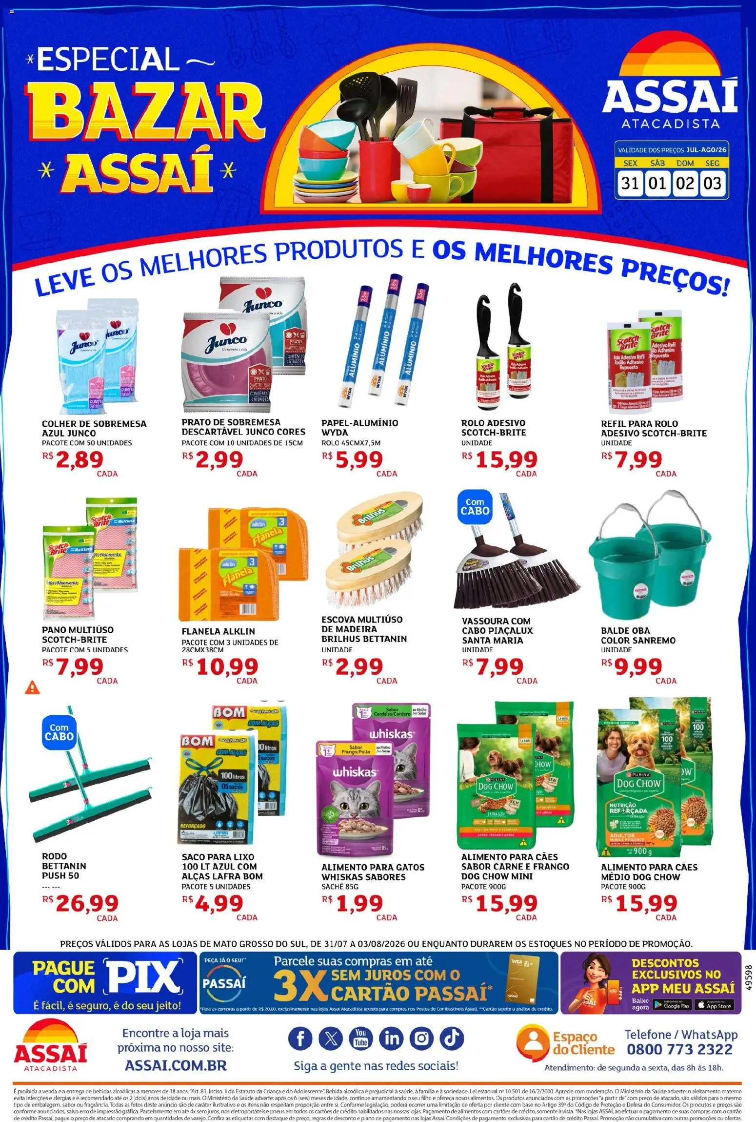 Assaí Atacadista Folheto - válido de 31/07/2026 | Página: 1 | Produtos: Pneus, Bebida, Absorvente, Balde