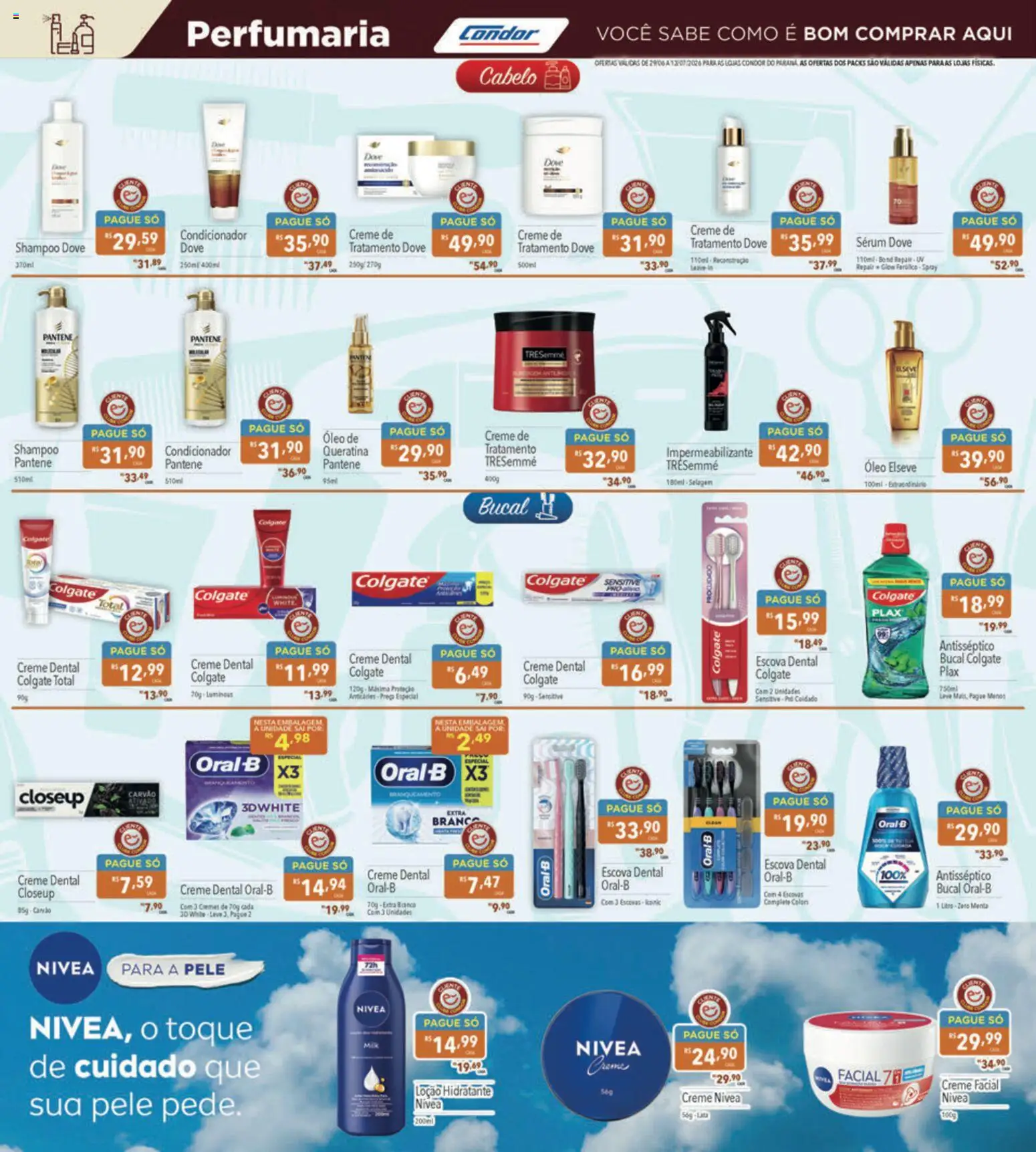 Supermercados Condor Folheto - válido de 29/06/2026 | Página: 24 | Produtos: Shampoo, Óleo, Creme, Dove