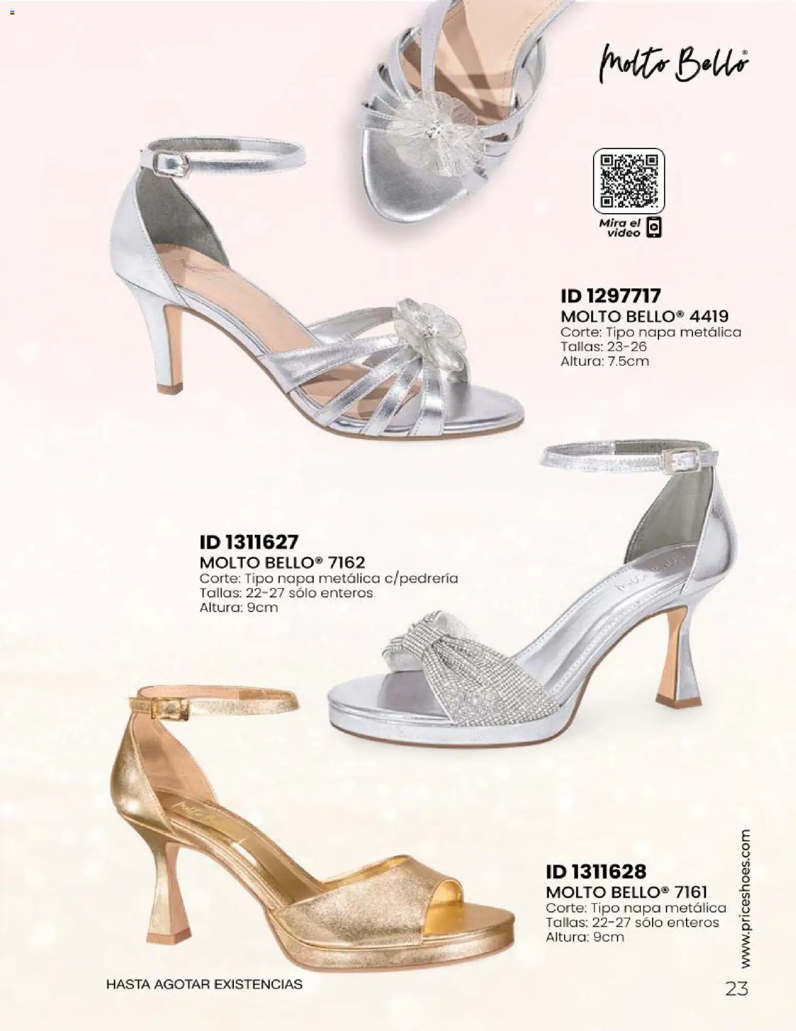Nuevas ofertas de Price Shoes válidas en toda la República Mexicana desde el 23.04.2026. ¡Encuentra las mejores ofertas en Price Shoes catálogo Sandalias Fiesta & Vestir! | Página: 23 | Productos: Video