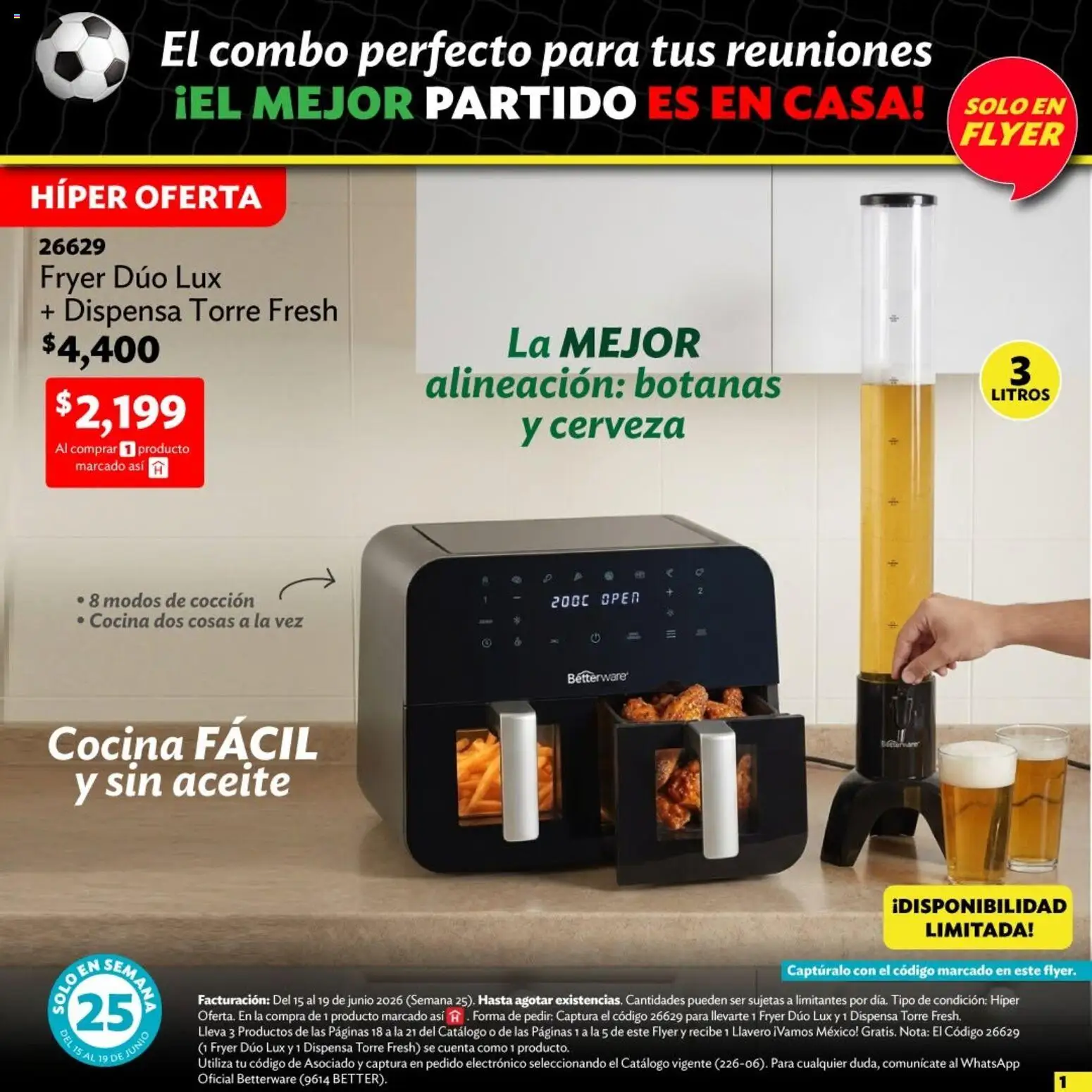 Nuevas ofertas de Betterware válidas en toda la República Mexicana desde el 15.06.2026. ¡Encuentra las mejores ofertas en Betterware Ofertas! | Página: 2 | Productos: Llavero, Aceite, Cerveza, Cocina