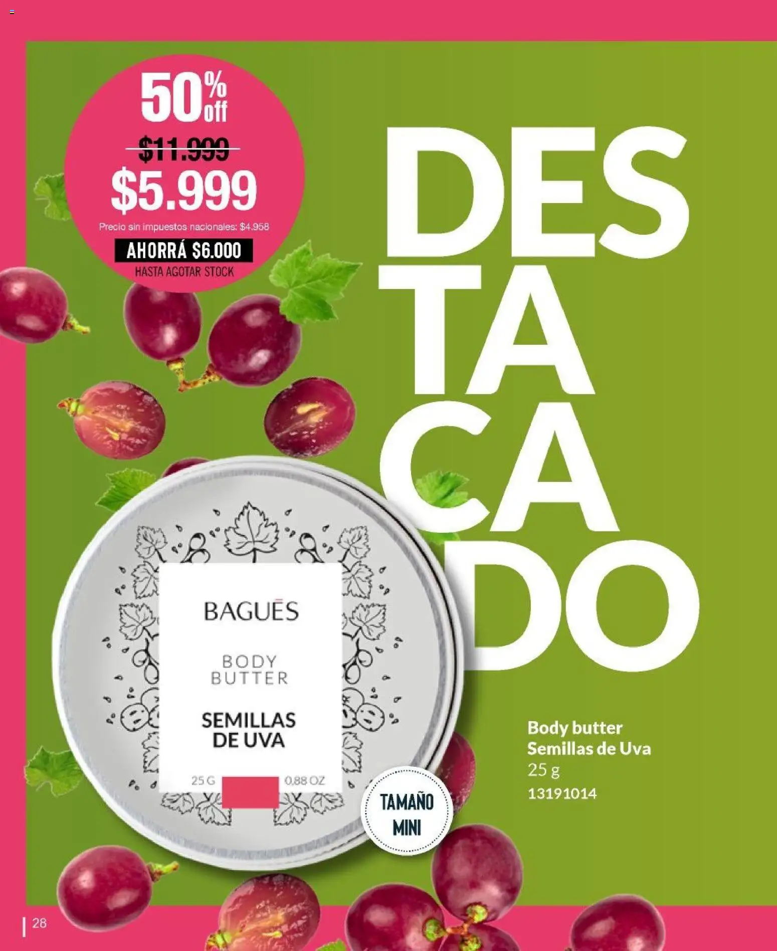Bagués - Catálogo │ válido desde el 01.06.2026 | Página: 28 | Productos: Body, Semillas, Uva