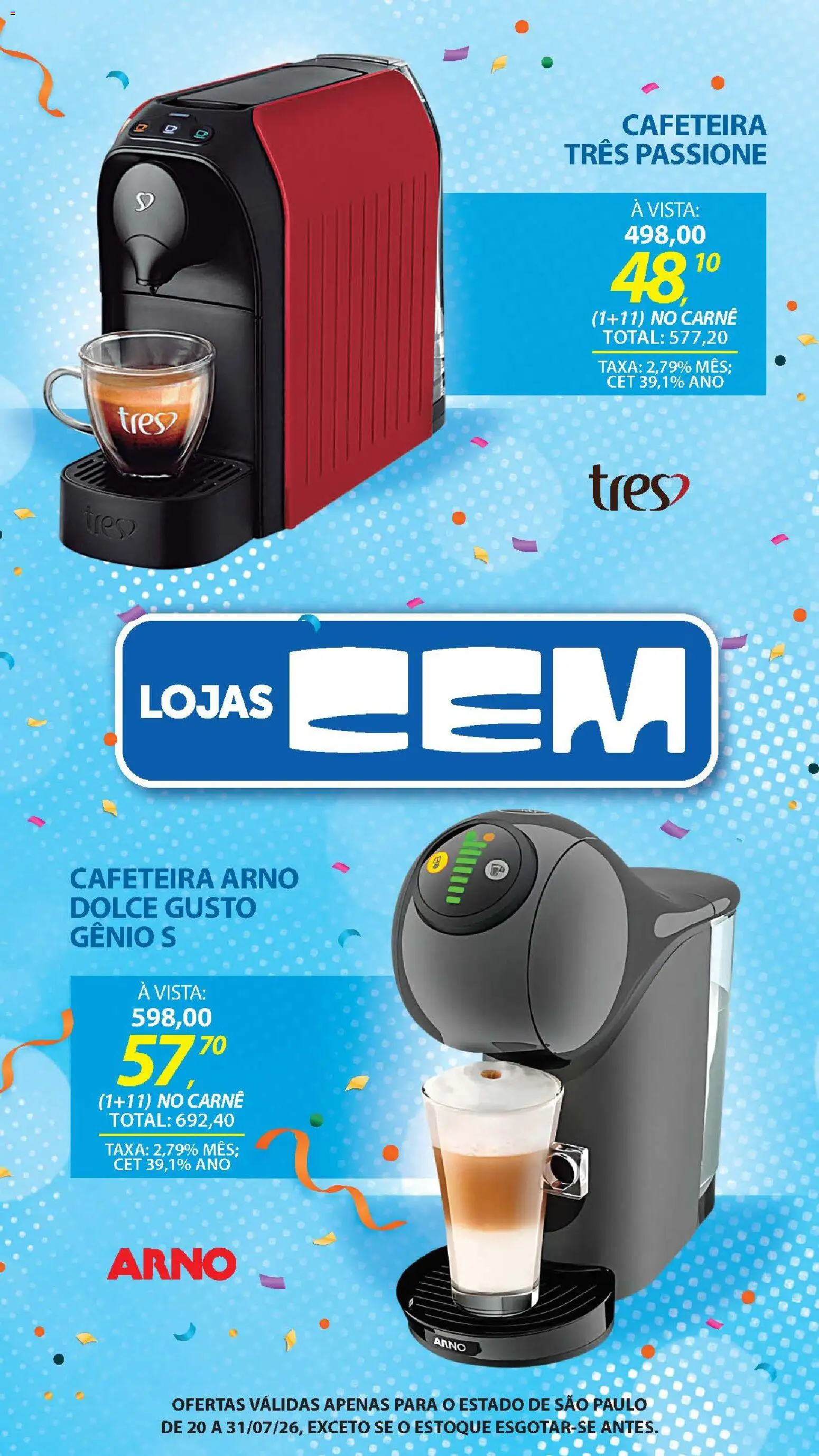 Lojas Cem Folheto - válido de 20/07/2026 | Página: 69 | Produtos: Cafeteira, Carne