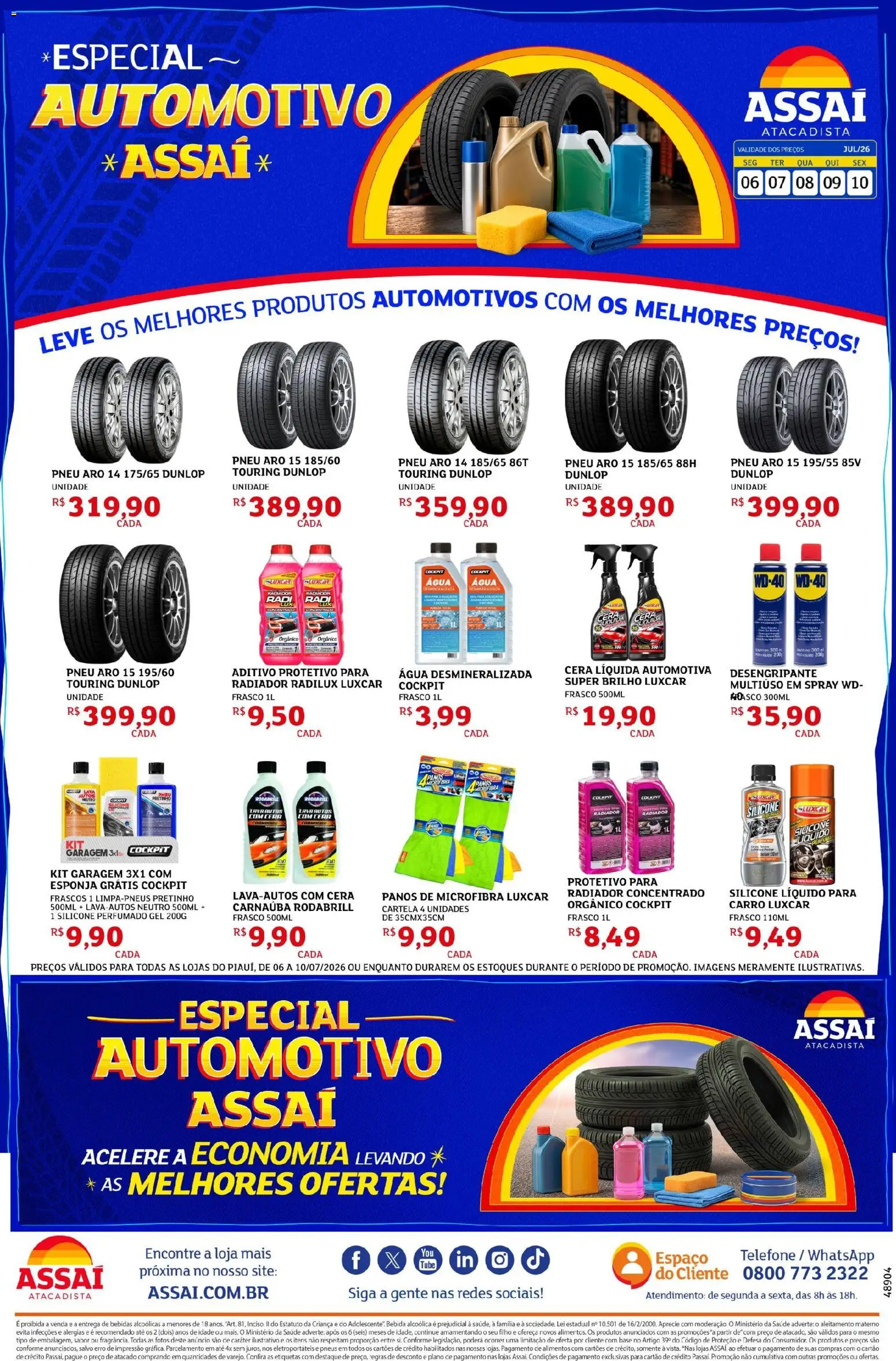 Assaí Atacadista Folheto - válido de 06/07/2026 | Página: 1 | Produtos: Radiador, Base, Bebida, Telefone