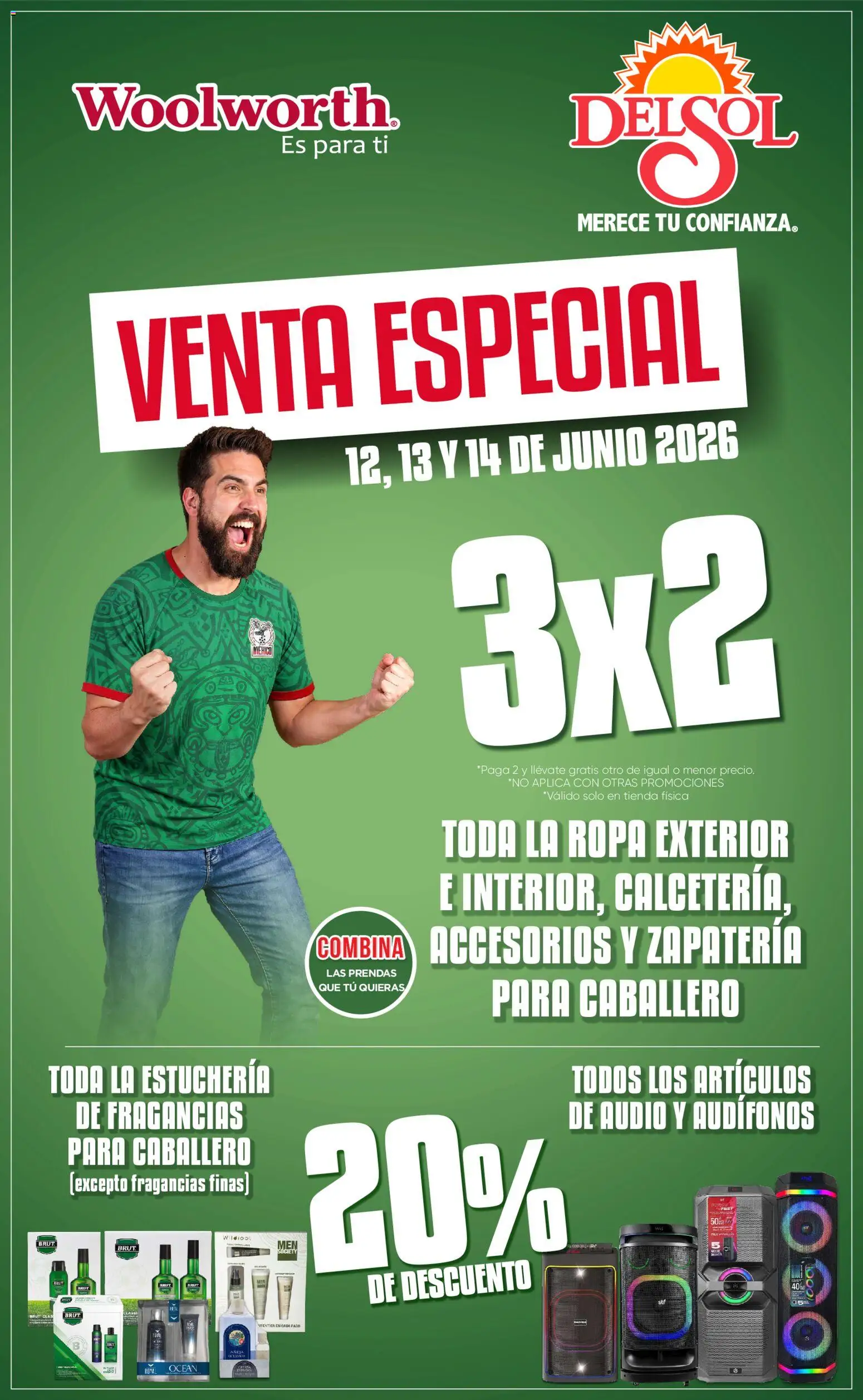Nuevas ofertas de Del Sol y Woolworth válidas en toda la República Mexicana desde el 12.06.2026. ¡Encuentra las mejores ofertas en Del Sol y Woolworth catálogo! | Página: 1 | Productos: Audio, Audífonos, Ropa