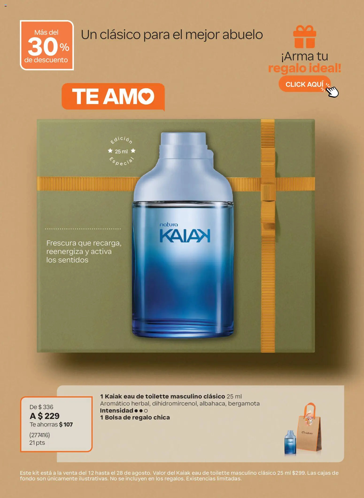 Nuevas ofertas de Natura válidas en toda la República Mexicana desde el 12/08/2026. ¡Encuentra las mejores ofertas en Natura Día de los Abuelos 2026! | Página: 4 | Productos: Bolsa, Té, Eau de toilette