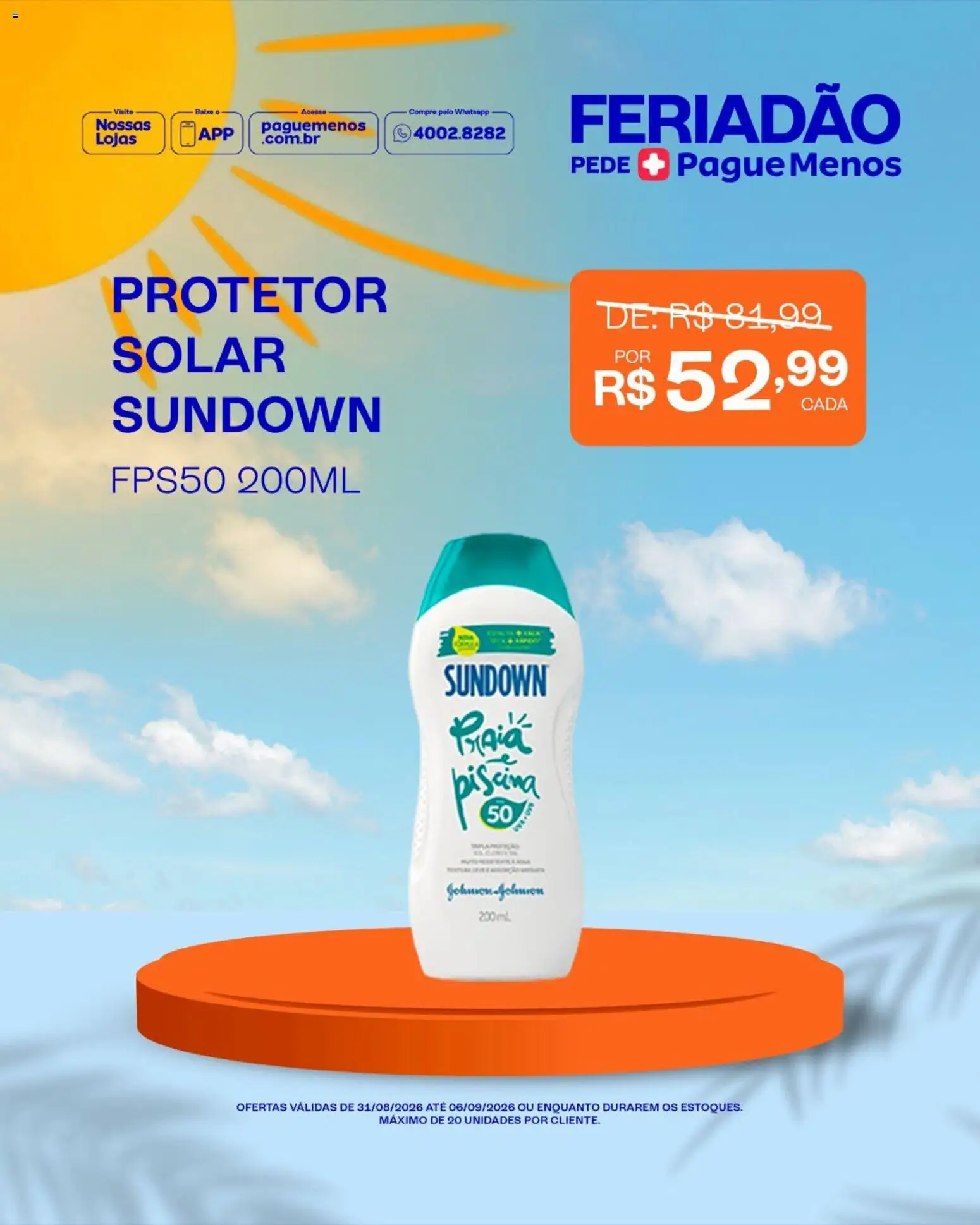 Pague Menos Folheto - válido de 31/08/2026 | Página: 3 | Produtos: Protetor solar, Piscina, Baixo