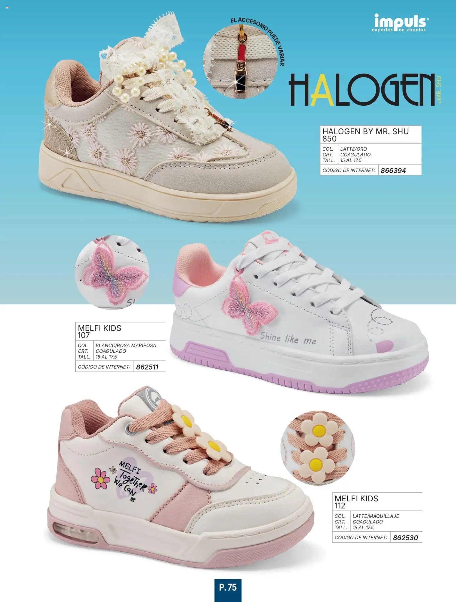 Nuevas ofertas de Impuls válidas en toda la República Mexicana desde el 01/01/2026. ¡Encuentra las mejores ofertas en Impuls catálogo Niña! | Página: 77 | Productos: Zapatos