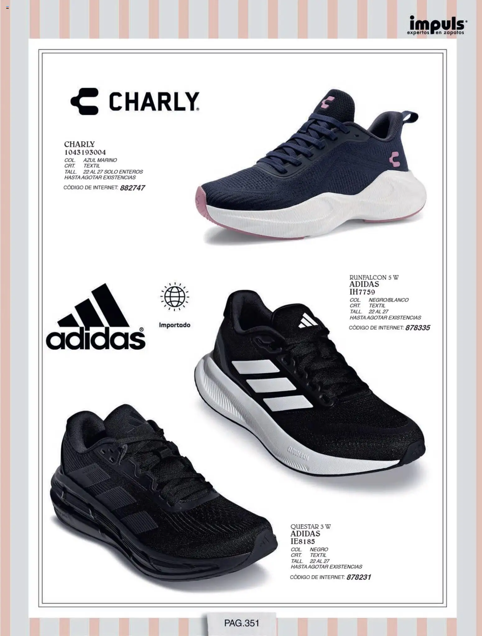 Nuevas ofertas de Impuls válidas en toda la República Mexicana desde el 01/07/2026. ¡Encuentra las mejores ofertas en Impuls catálogo Otoño Invierno! | Página: 353 | Productos: Zapatos
