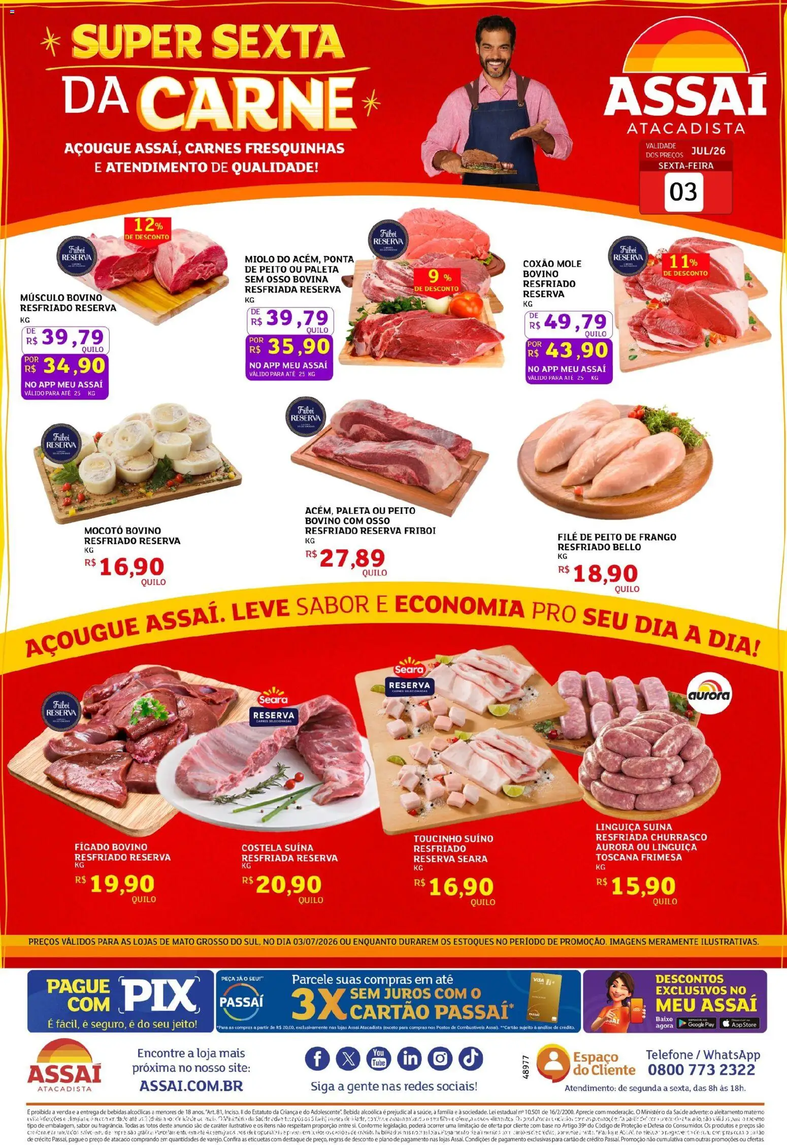 Assaí Atacadista Folheto - válido de 03/07/2026 | Página: 1 | Produtos: Base, Bebida, Frango, Peito de frango