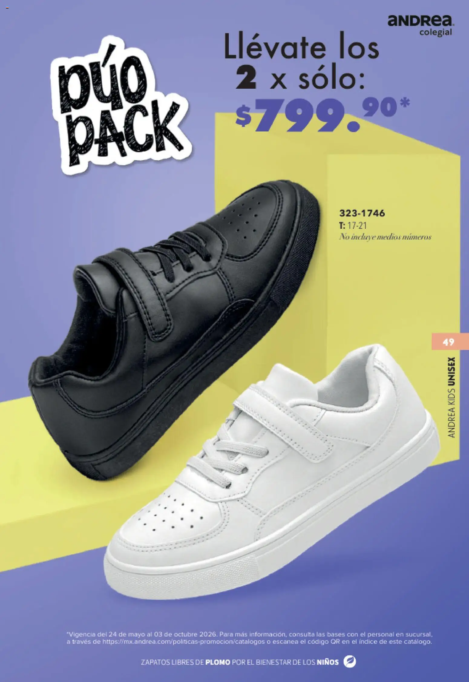 Nuevas ofertas de Andrea válidas en toda la República Mexicana desde el 23/05/2026. ¡Encuentra las mejores ofertas en Andrea catálogo Colegial! | Página: 49 | Productos: Zapatos