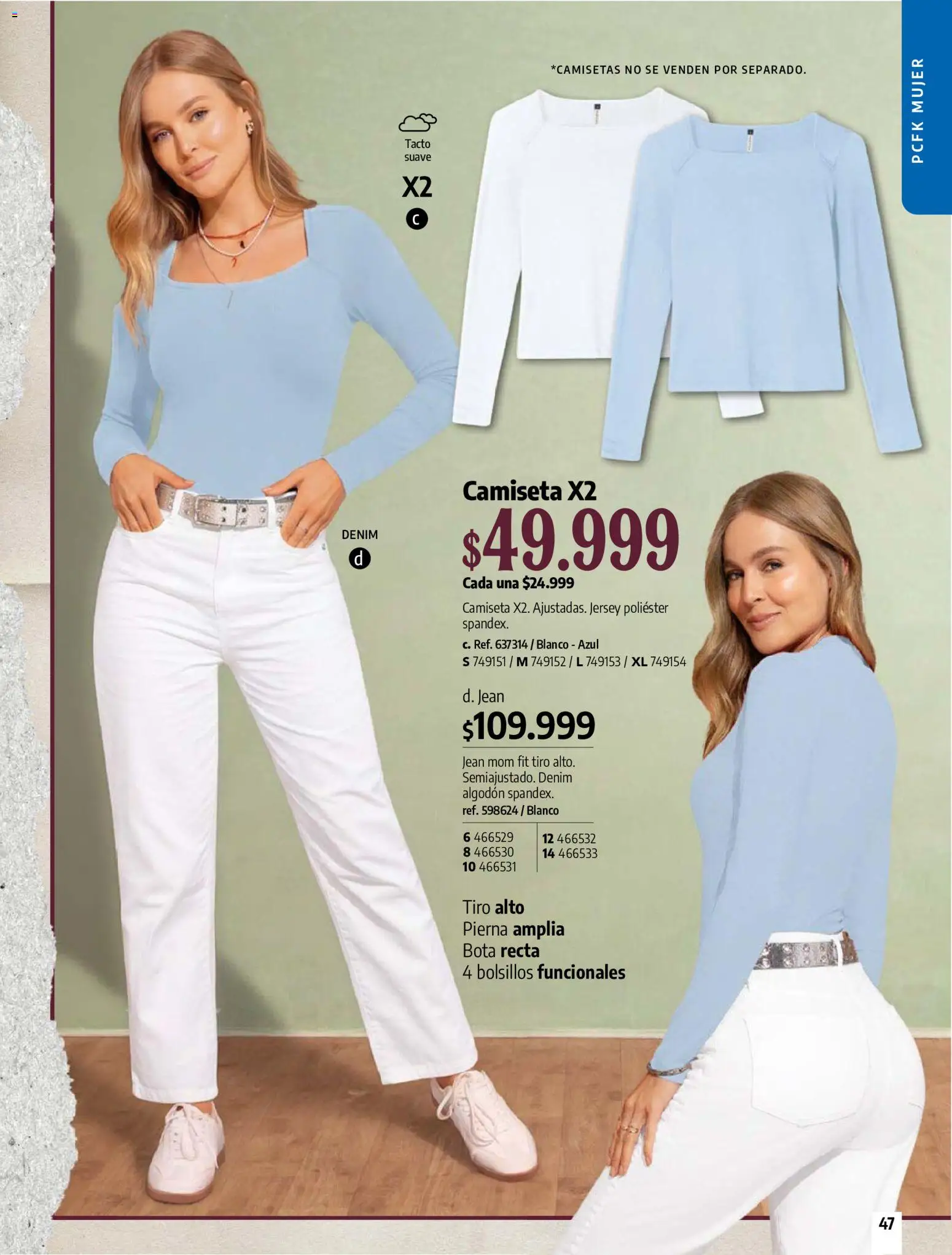 Pacifika revista - valida desde el 21/07/2026 | Página: 46 | Productos: Algodón, Pierna, Jean, Camiseta