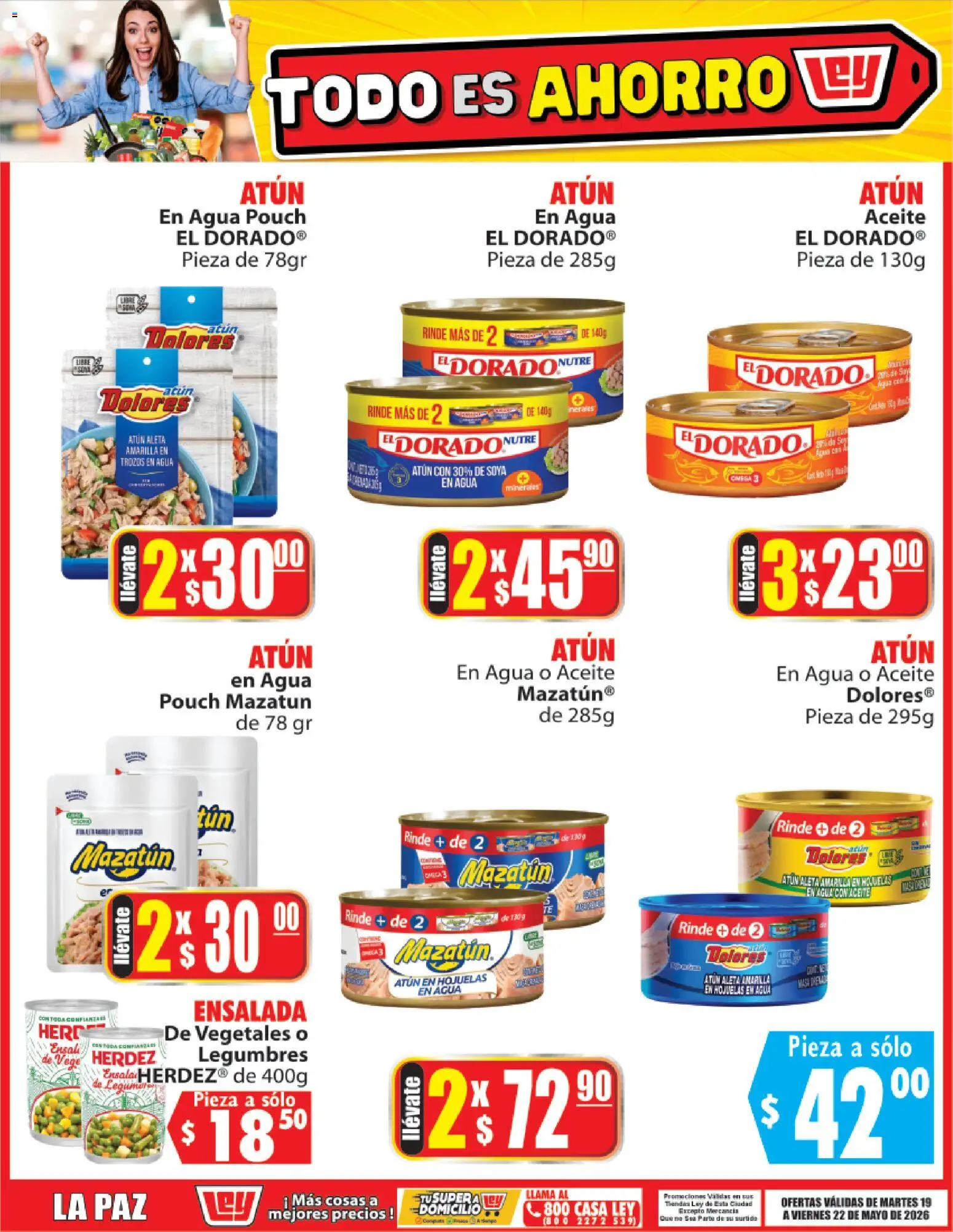 Nuevas ofertas de Casa Ley válidas en toda la República Mexicana desde el 19.05.2026. ¡Encuentra las mejores ofertas en Casa Ley folleto Todo es ahorro! | Página: 5 | Productos: Atún, Aceite, Hojuelas, Ensalada