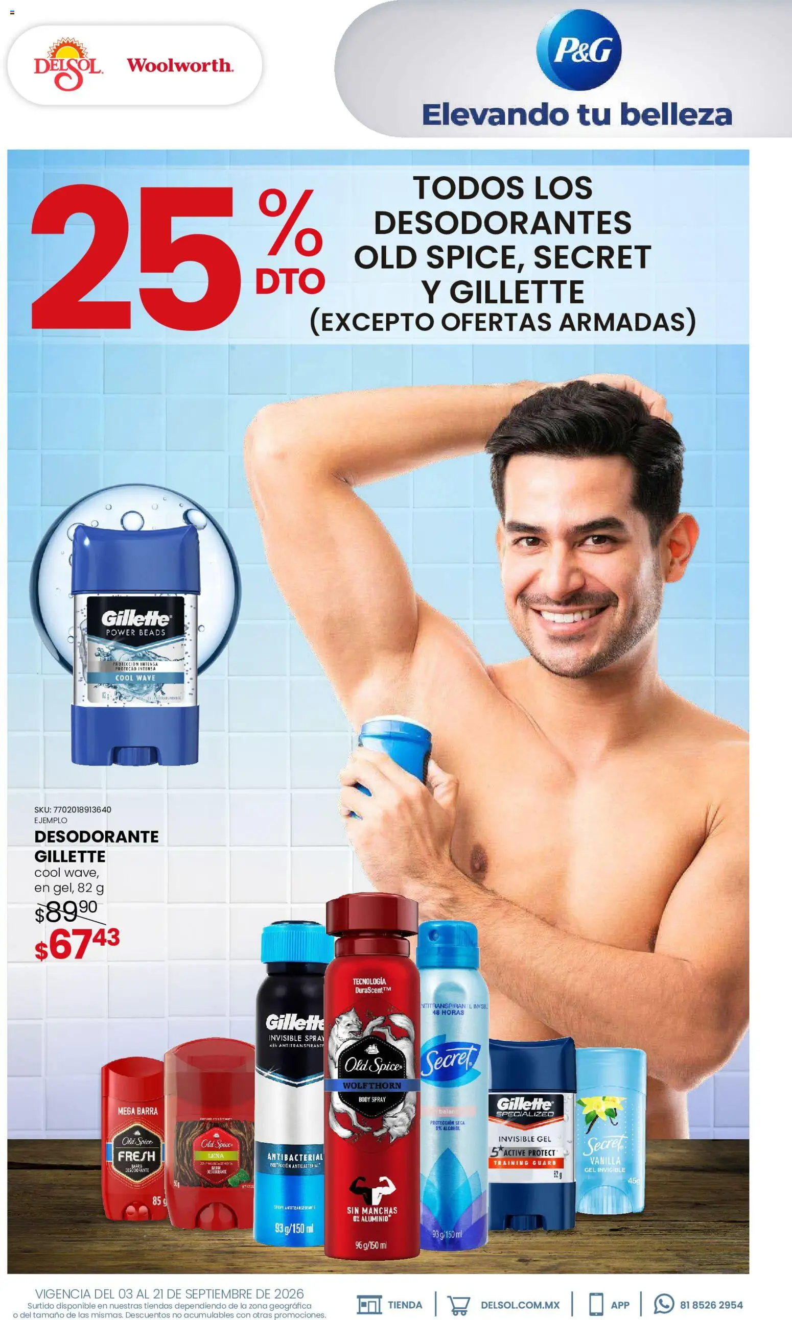 Nuevas ofertas de Del Sol y Woolworth válidas en toda la República Mexicana desde el 03/09/2026. ¡Encuentra las mejores ofertas en Del Sol y Woolworth catálogo Beauty Days! | Página: 8 | Productos: Desodorante, Antitranspirante, Alcohol, Body