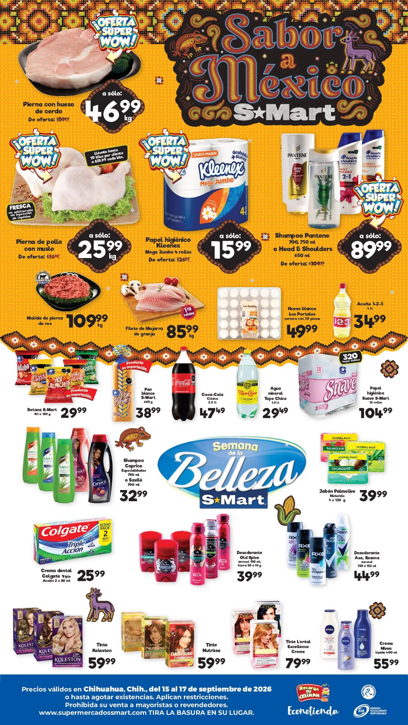 Nuevas ofertas de S-Mart válidas en toda la República Mexicana desde el 15/09/2026. ¡Encuentra las mejores ofertas en S-Mart folleto Chihuahua! | Página: 2 | Productos: Especialidades, Crema, Agua, Head & Shoulders