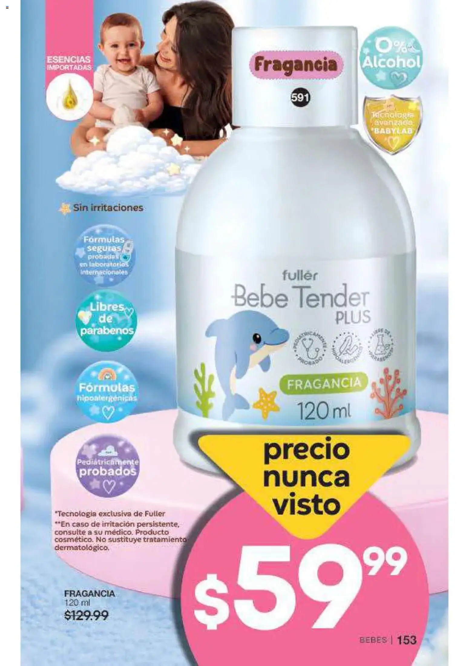 Nuevas ofertas de Fuller válidas en toda la República Mexicana desde el 16/09/2026. ¡Encuentra las mejores ofertas en Fuller campaña 12 2026! | Página: 154 | Productos: Esencias, Alcohol, Fragancia