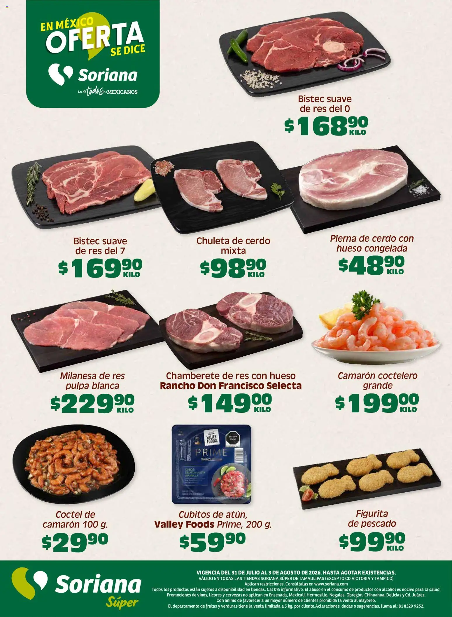 Nuevas ofertas de Soriana válidas en toda la República Mexicana desde el 31/07/2026. ¡Encuentra las mejores ofertas en Soriana Fin de Semana Súper: Tamaulipas (excepto Cd. Victoria y Tampico)! | Página: 6 | Productos: Milanesa, Cerdo, Res