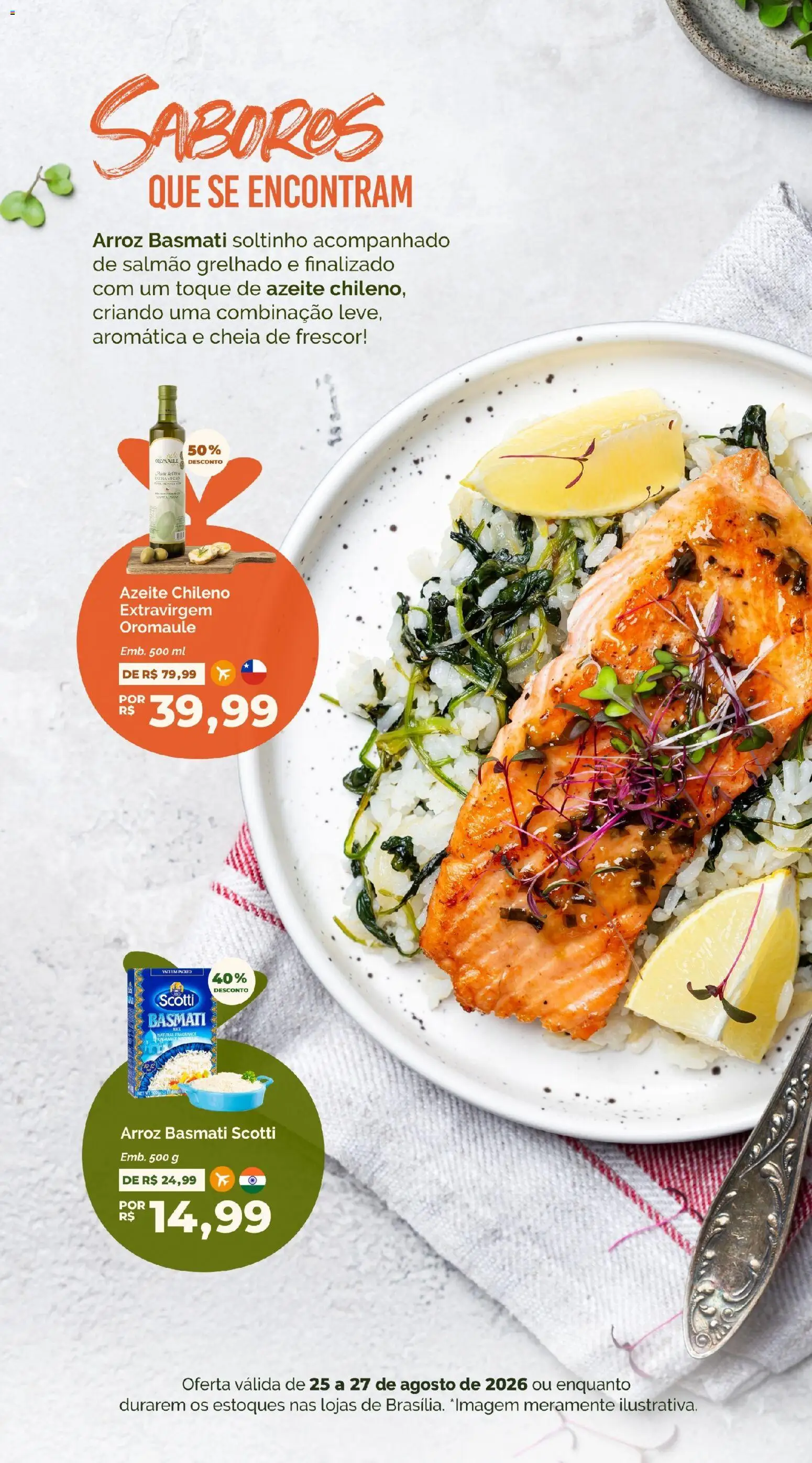 Oba Hortifruti Folheto - válido de 25/08/2026 | Página: 2 | Produtos: Salmão, Arroz basmati, Arroz, Azeite