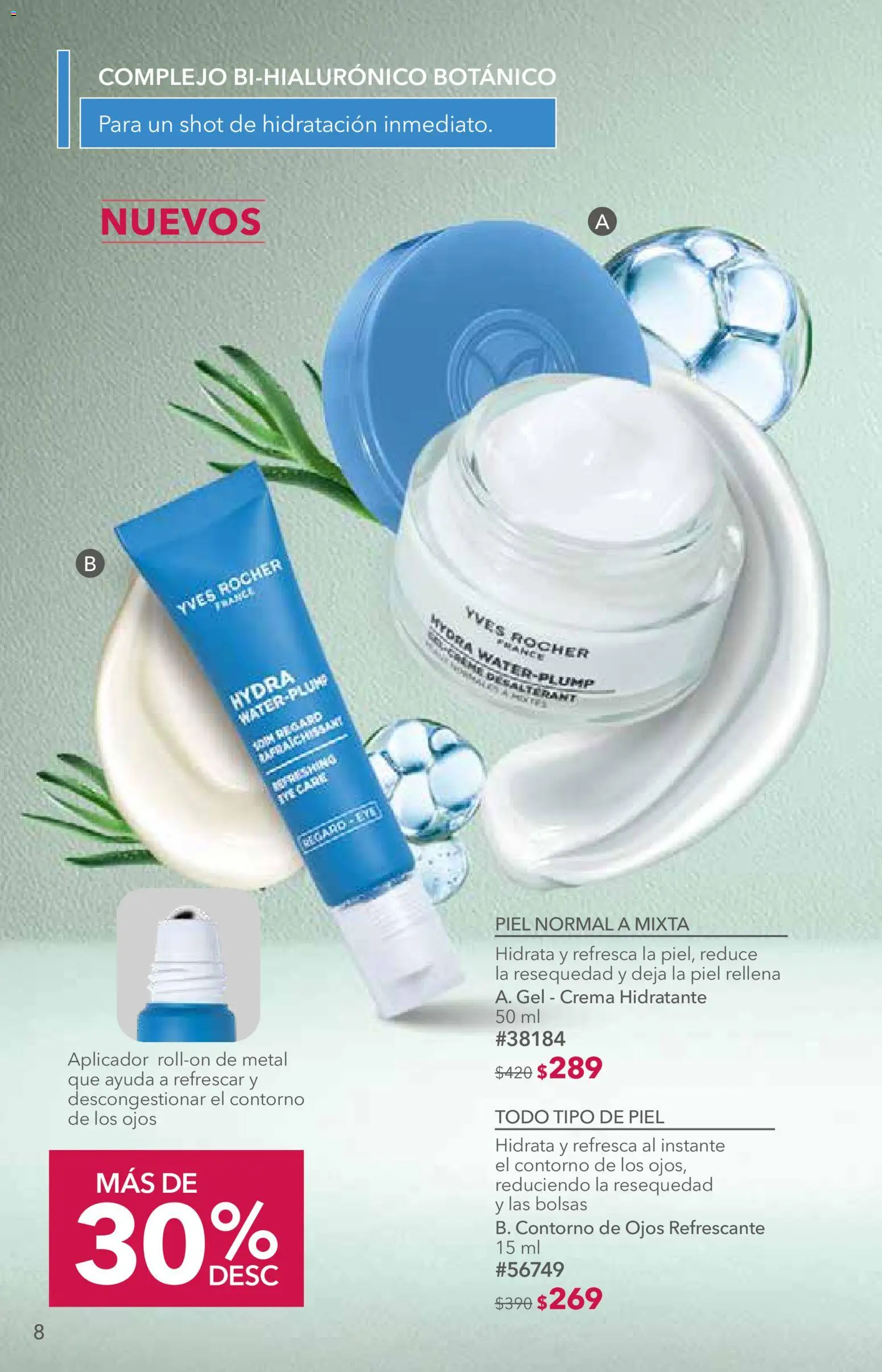 Nuevas ofertas de Yves Rocher válidas en toda la República Mexicana desde el 02/06/2026. ¡Encuentra las mejores ofertas en Yves Rocher campaña 8 2026! | Página: 8 | Productos: Contorno de ojos, Crema, Contorno, Shot
