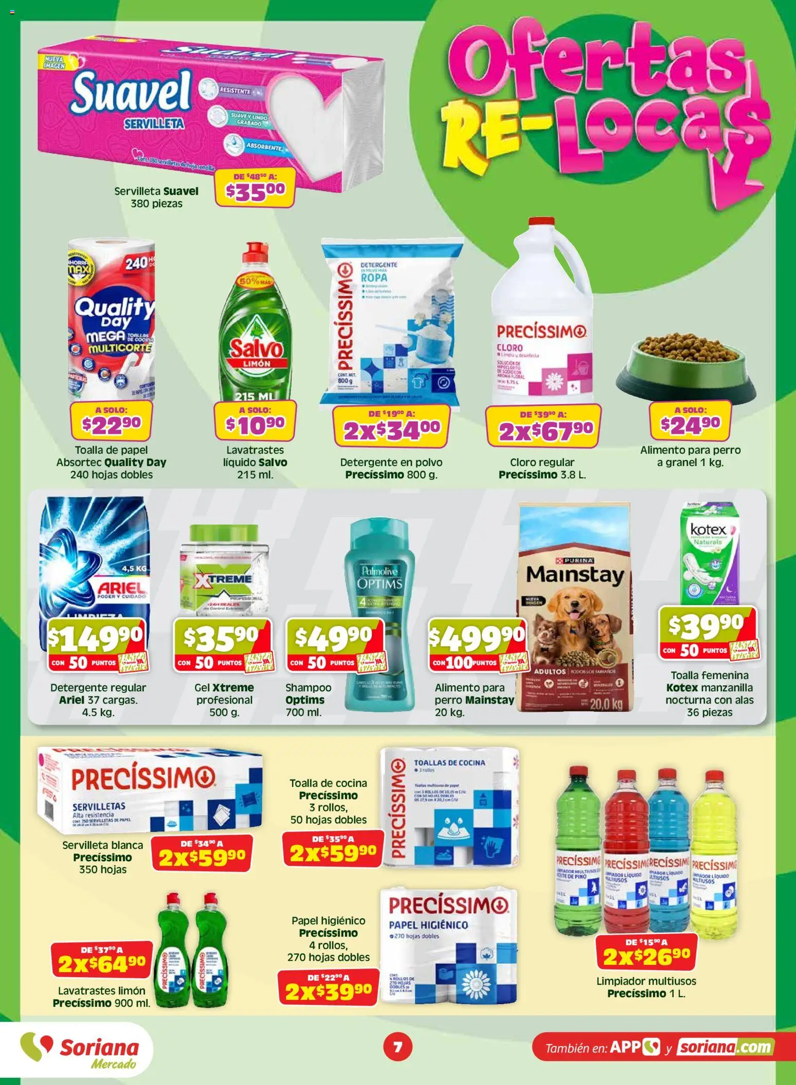 Nuevas ofertas de Soriana válidas en toda la República Mexicana desde el 03/07/2026. ¡Encuentra las mejores ofertas en Soriana Julio Regalado Mercado Nacional! | Página: 7 | Productos: Detergente, Papel higiénico, Cloro, Ropa