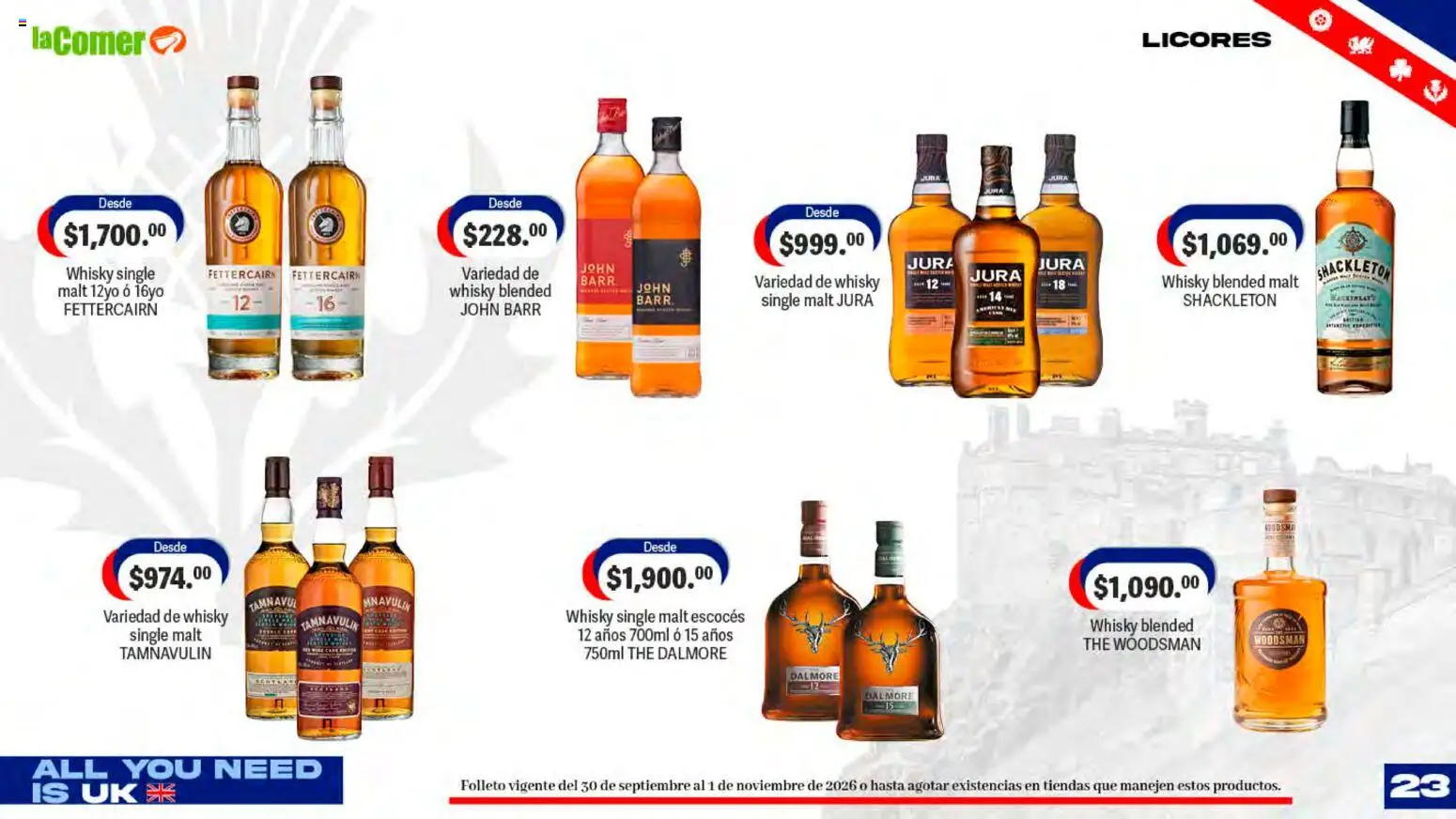 Nuevas ofertas de La Comer válidas en toda la República Mexicana desde el 30/09/2026. ¡Encuentra las mejores ofertas en La Comer folleto! | Página: 23 | Productos: Whisky