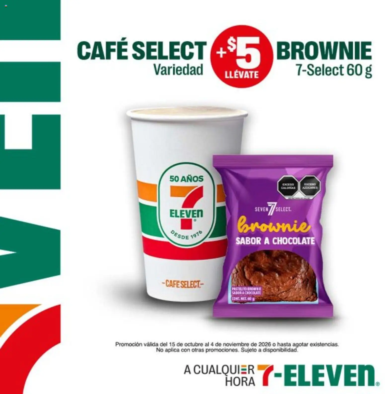 Nuevas ofertas de 7-Eleven válidas en toda la República Mexicana desde el 15/10/2026. ¡Encuentra las mejores ofertas en 7-Eleven folleto! | Página: 2