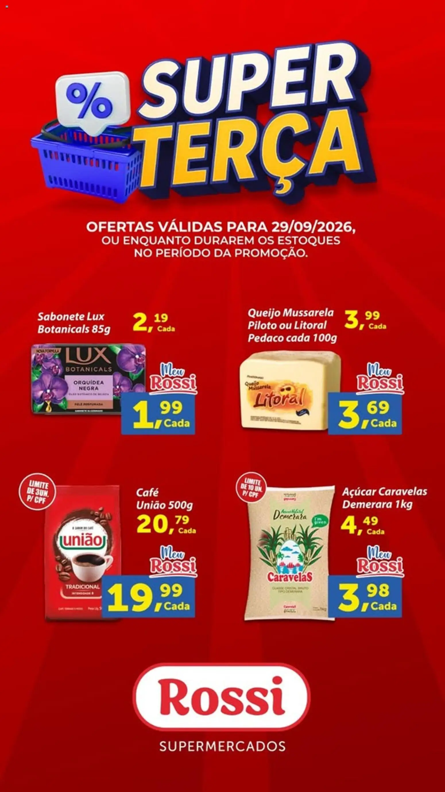 Rossi Supermercados Folheto - válido de 29/09/2026 | Página: 1 | Produtos: Orquídea, Queijo, Café, Sabonete
