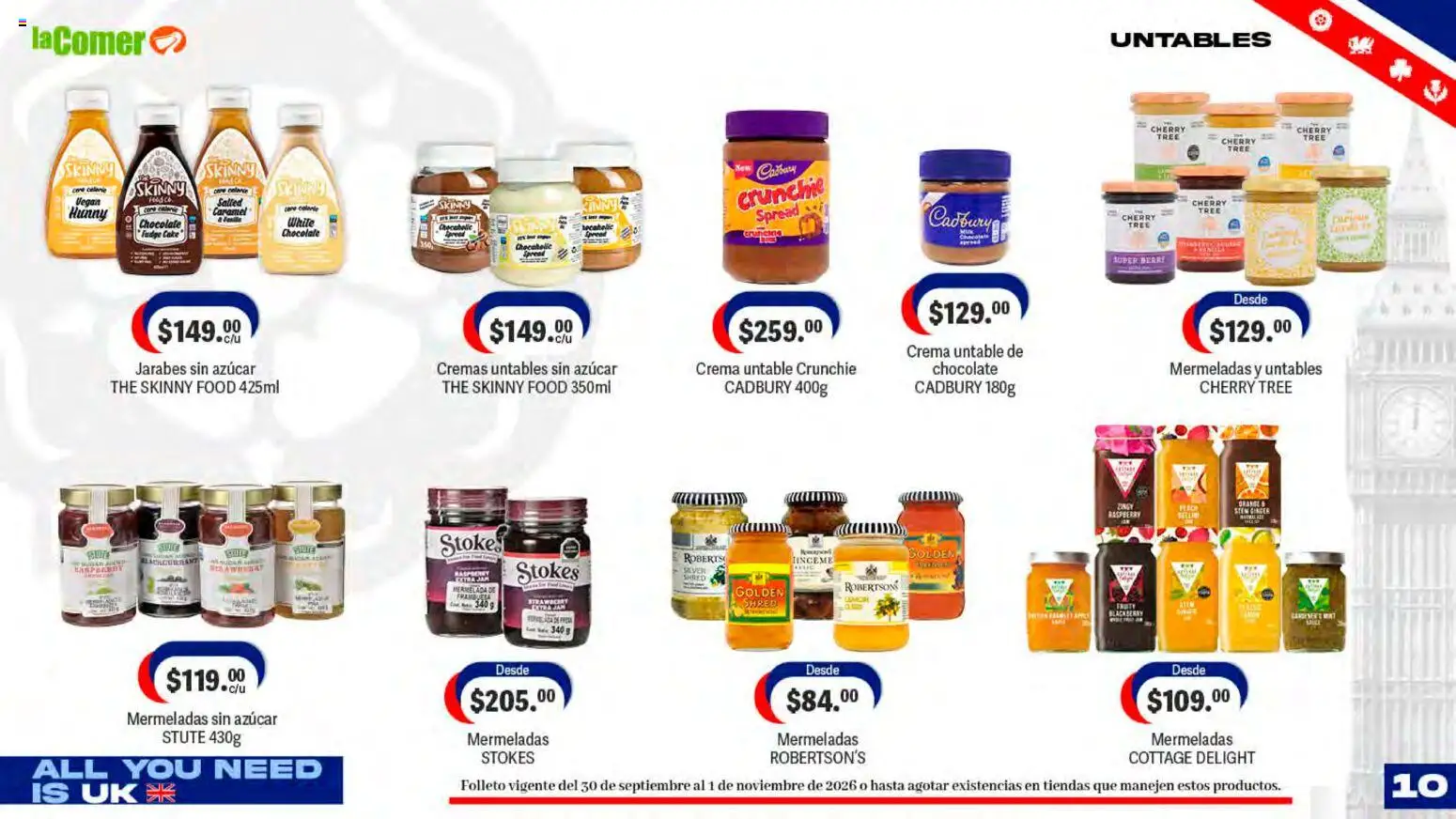 Nuevas ofertas de La Comer válidas en toda la República Mexicana desde el 30/09/2026. ¡Encuentra las mejores ofertas en La Comer folleto! | Página: 10 | Productos: Azúcar, Chocolate, Untable, Mermelada