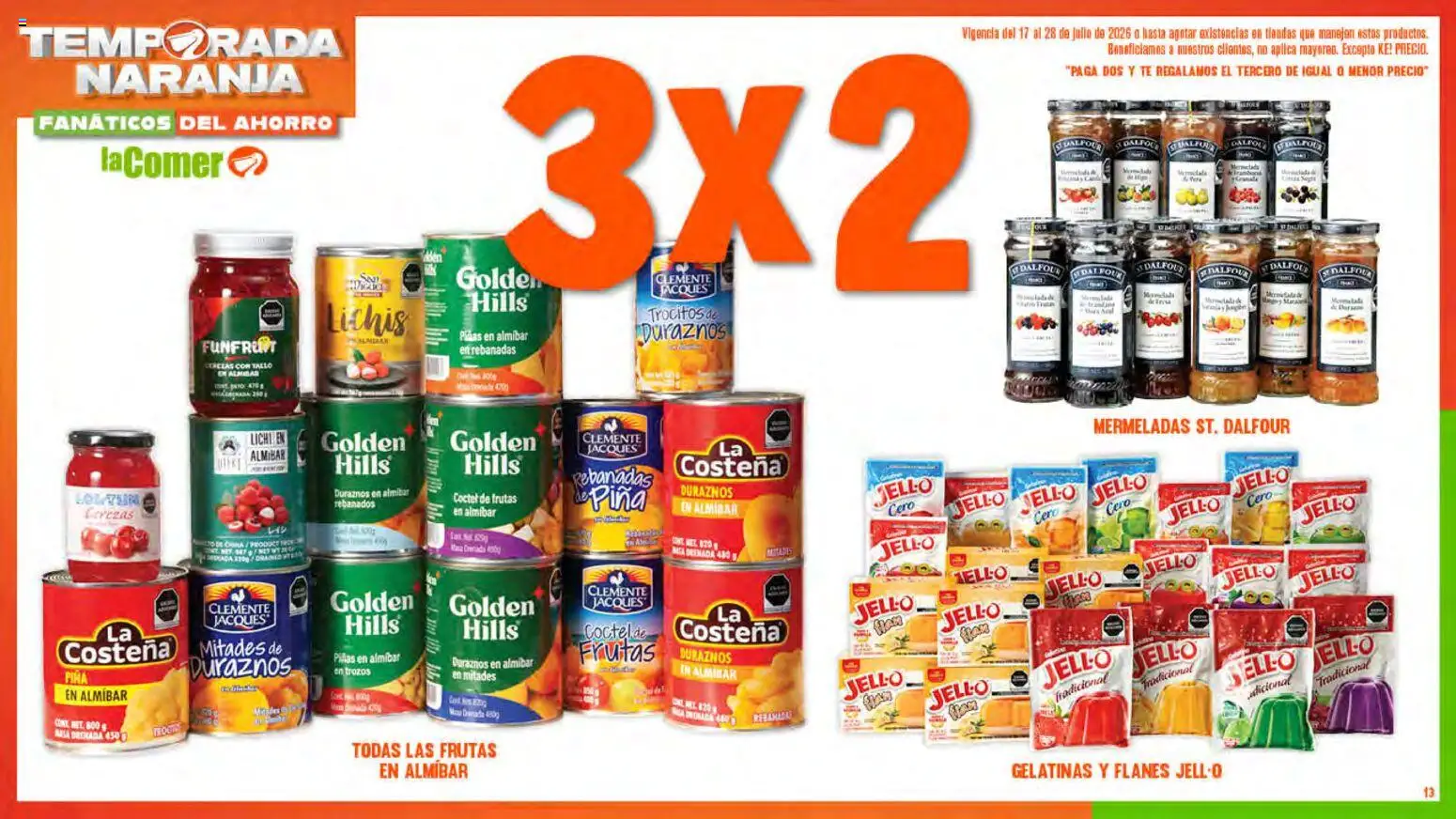 Nuevas ofertas de La Comer válidas en toda la República Mexicana desde el 17/07/2026. ¡Encuentra las mejores ofertas en La Comer folleto! | Página: 13 | Productos: Cerezas, Piña, Té
