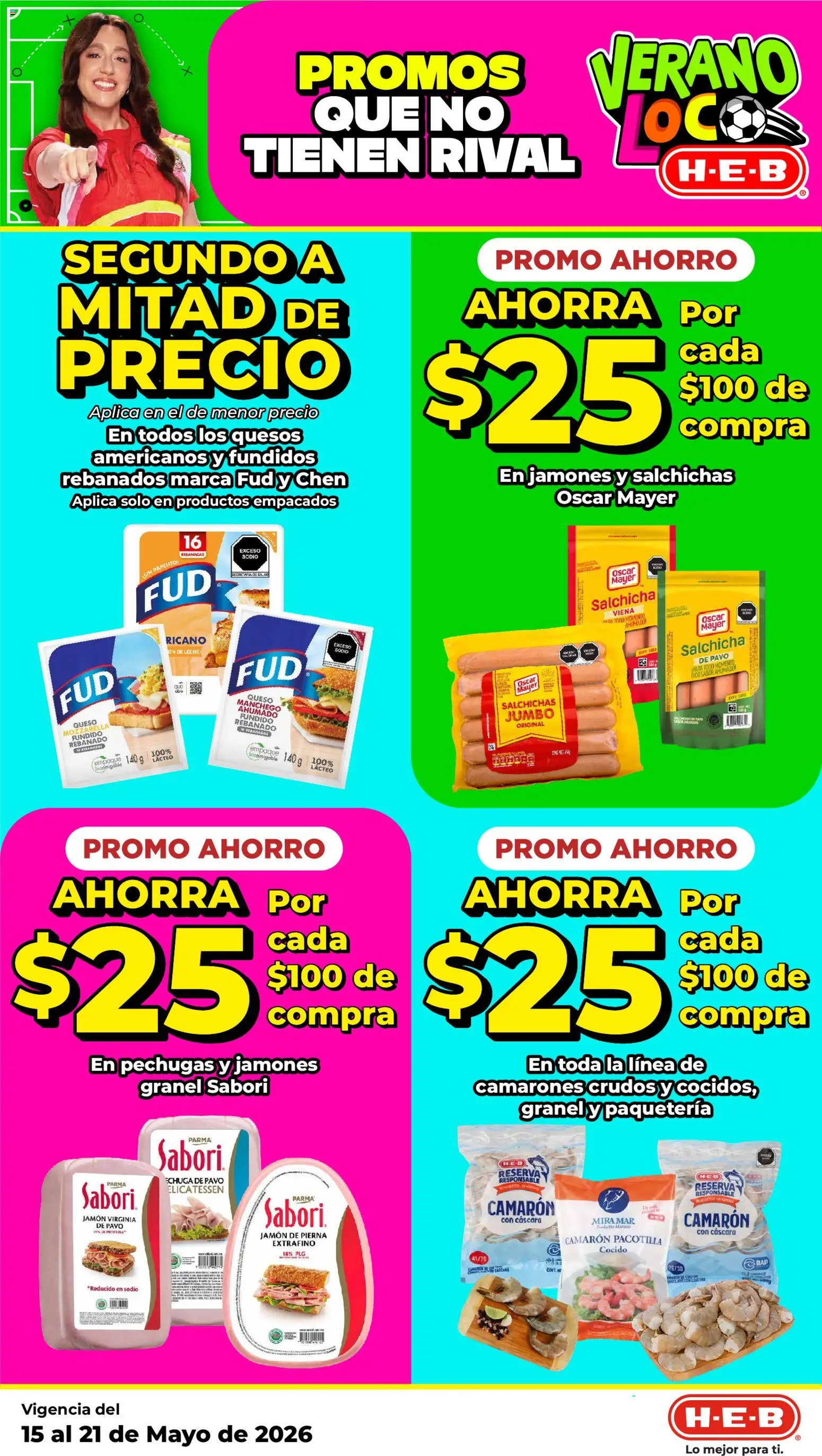 Nuevas ofertas de H-E-B válidas en toda la República Mexicana desde el 15.05.2026. ¡Encuentra las mejores ofertas en H-E-B folleto! | Página: 9 | Productos: Salchicha, Leche, Queso, Jamón