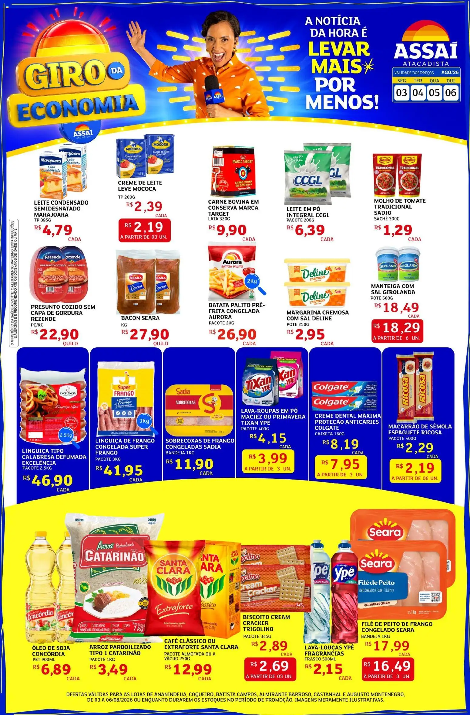 Assaí Atacadista Folheto - válido de 03/08/2026 | Página: 1 | Produtos: Sal, Leite condensado, Margarina, Peito de frango