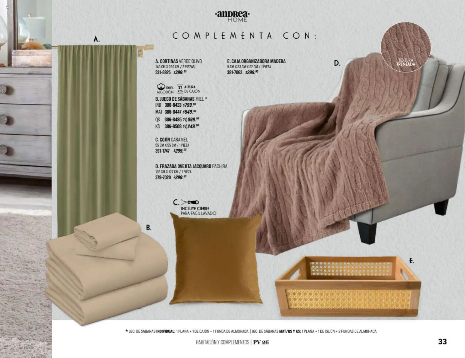 Nuevas ofertas de Andrea válidas en toda la República Mexicana desde el 25/01/2026. ¡Encuentra las mejores ofertas en Andrea catálogo Home! | Página: 33 | Productos: Algodón, Funda de almohada, Sabanas, Cortinas